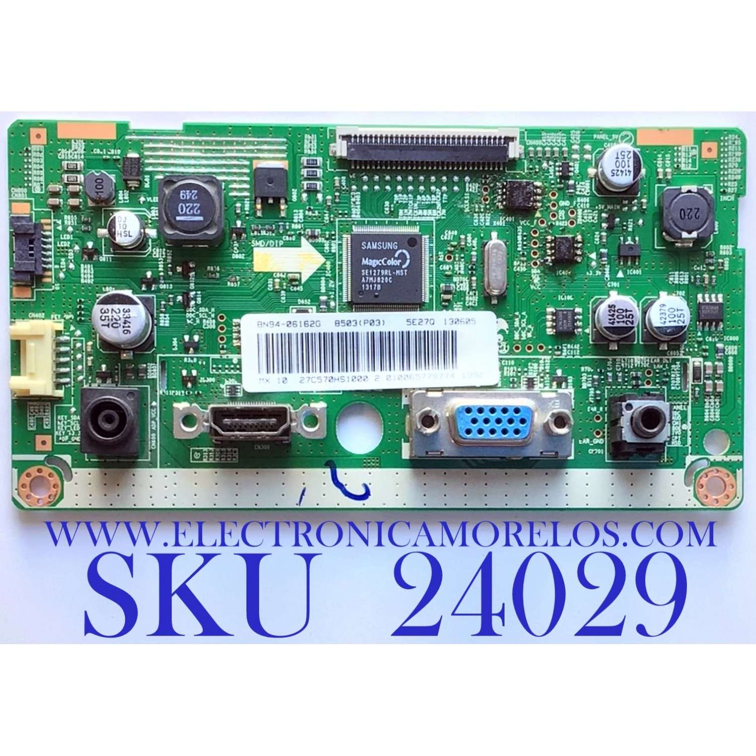 MAIN PARA MONITOR SAMSUNG / NUMERO DE PARTE  BN94-06162G / BN41-01961A / PANEL LTM270HL01 / MODELO LS27C570HS/ZA SH01
