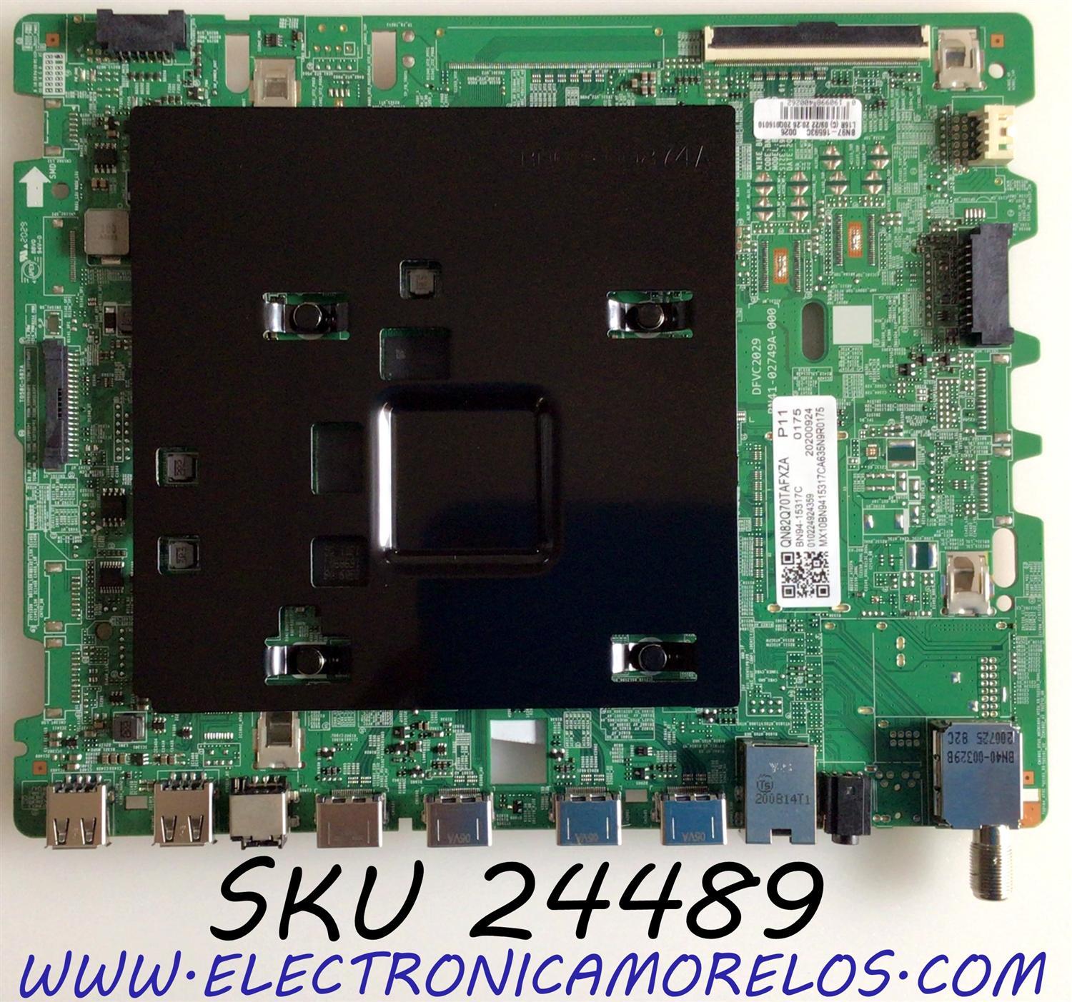 MAIN PARA TV SAMSUNG QLED 4K UHD HDR SMART TV / NUMERO DE PARTE BN94-15317C / BN41-02749A / BN97-16593C / BN41-02749A-000 / DFVC2029 / PANEL CY-RT082FGLV2H / MODELO QN82Q70 / QN82Q70TAFXZA / QN82Q70TAFXZA FB01