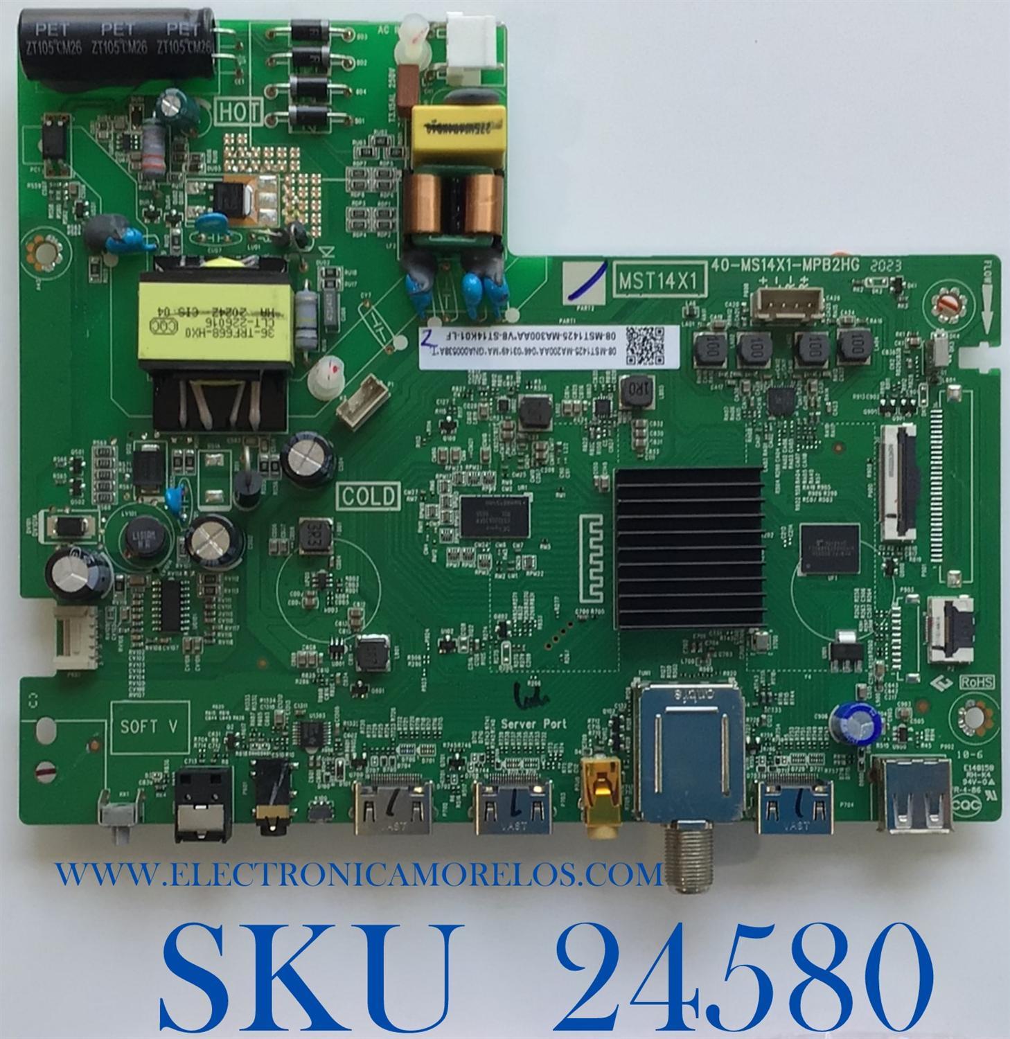 MAIN FUENTE (COMBO) PARA TCL·ROKU TV / NUMERO DE PARTE 08-MST1425-MA200AA / 40-MS14X1-MPB2HG / MST14X1 / 08-MST1425-MA300AA / V8-ST14K01-LF / PANEL LVW320NDEL / DISPLAY PT320AT02-4 / MODELOS 32S331 / 32S335