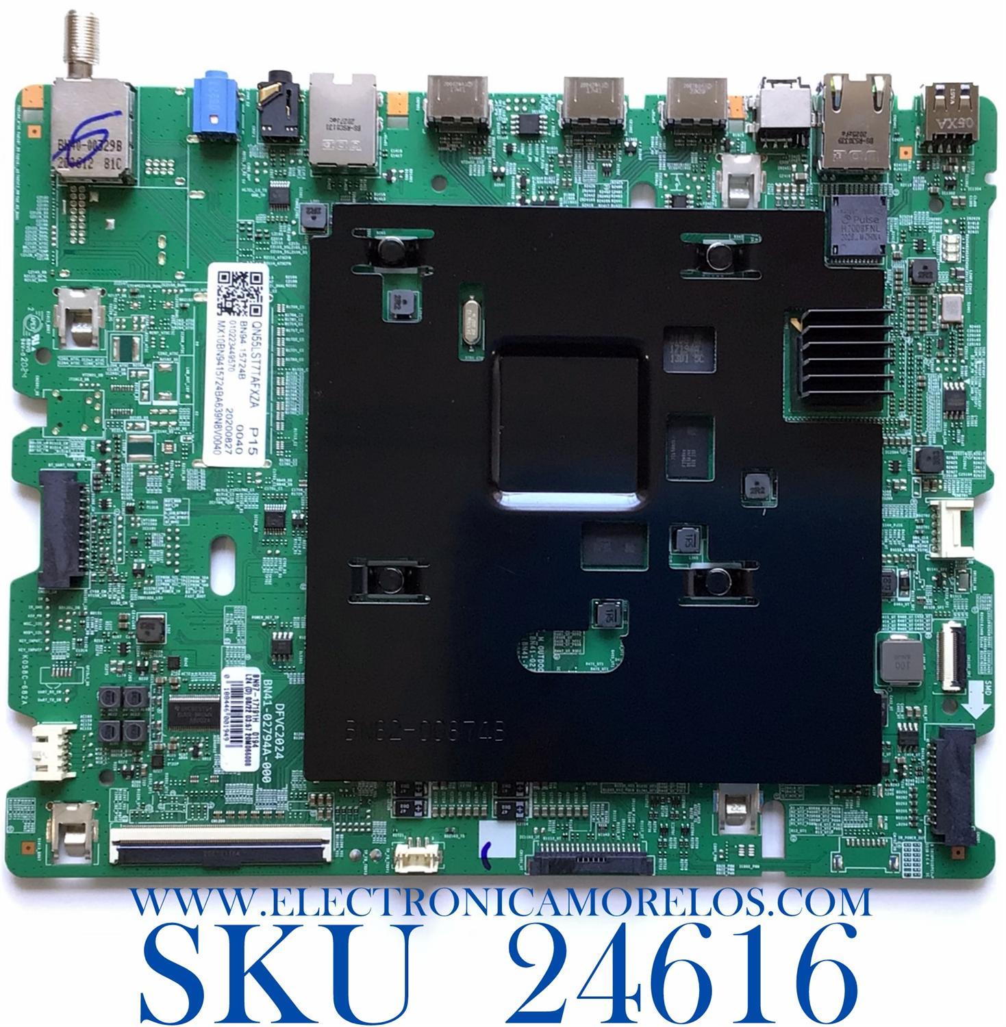 MAIN PARA SAMSUNG / TV INTELIGENTE QLED 4K CON HDR RESOLUCION (3840 x 2160) / NUMERO DE PARTE BN94-15724B / BN41-02794A / BN97-17191H / 010223449570 / 20200827 / PANEL CY-TR055FLAVVFH NW35 / MODELO QN55LST7TAFXZA AA01
