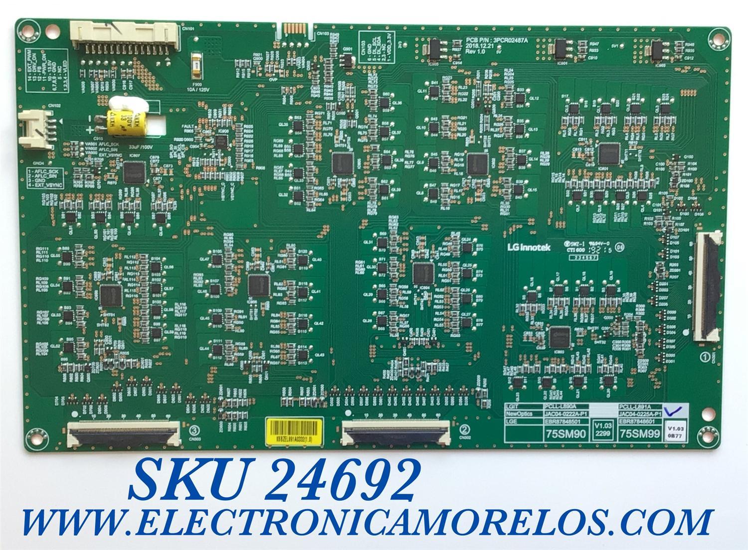 LED DRIVER LG SMART TV 4K CINEMA HDR / NUMERO DE PARTE EBR87848601 / 3PCR02487A / PCLL-L891A / JAC04-0225A-P1 / 75SM99 / PANEL NC750DZD-AAHH1 / MODELOS 75SM9970PUA / 75SM9970PUA.AUSYUH / 75SM9970PUA.AUSYLH / 75SM9070PUA - Imagen 1