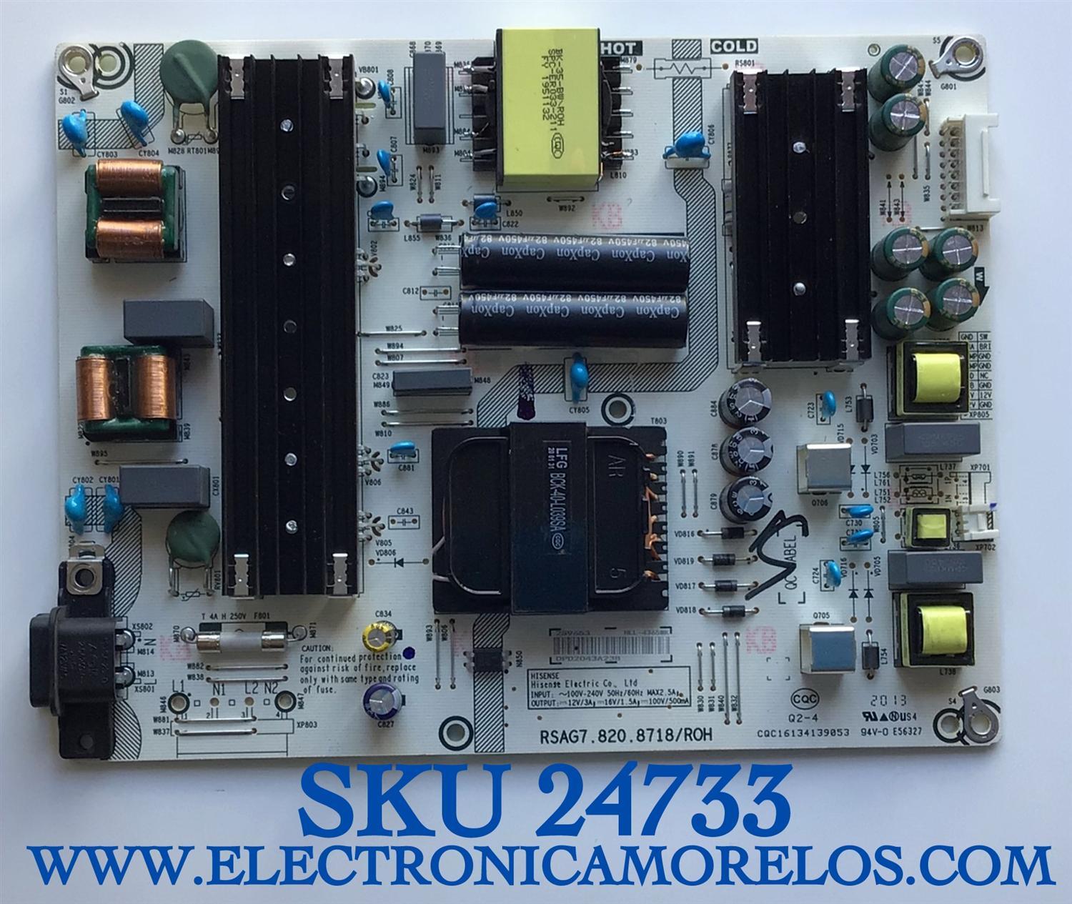 FUENTE DE PODER PARA TV HISENSE·ROKU TV / NUMERO DE PARTE 259653 / RSAG7.820.8718/ROH / HLL-4365WK / CQC16134139053 / PANEL'S HD650X1U81-L1\S0\GM\ROH / 265137 / HD650X1U81-L1\S0\CKD\ROH / DISPLAY ST6451D02-F VER.2.1 / MODELO 65R6E3 65A6109FUWR