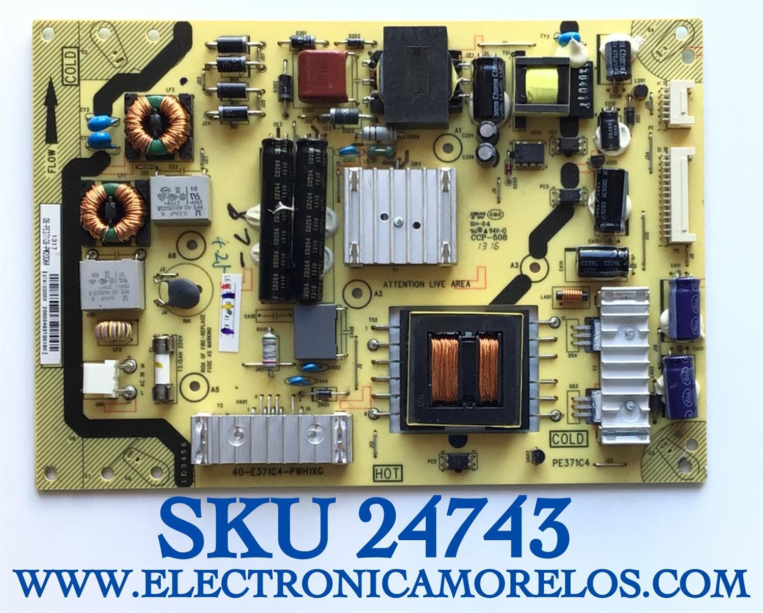 FUENTE DE PODER PARA TV TCL / NUMERO DE PARTE 08-PE371C8-PW200AA / 40-E371C4-PWH1XG / PE371C4 / CCP-508 / PANEL LVF460NE3L / MODELOS LE46FHDE5310 / LE46FHDE5310TAAA