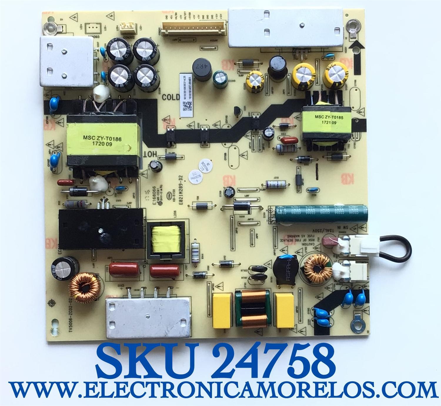 FUENTE DE PODER PARA TV JVC / NUMERO DE PARTE TV5006-ZC02-02 / 1010161437 / TV5006-ZC02-02 / M10/2010030314/26 / E021M289-D2 / PANEL LSC490FN02-G01 / MODELO LT-49MA770