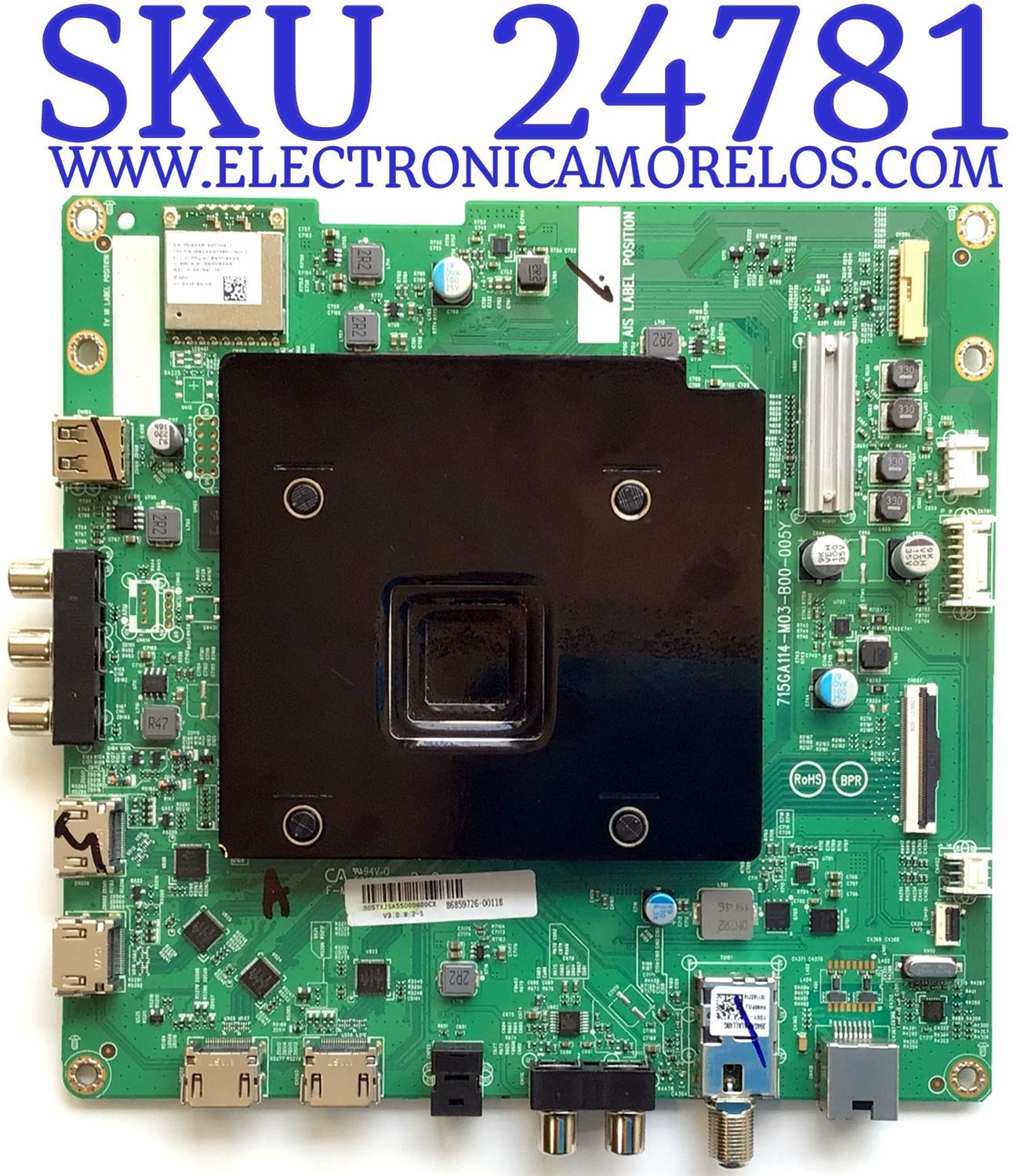  MAIN PARA TV VIZIO NUMERO DE PARTE 905TXJSA550 / 715GA114-M03-B00-005Y / 905TXJSA55000600CX / 86859726-00118/ PANEL TPT550U1-QVN05.U REV:S5DB1C / DISPLAY T550QVN05.D / MODELO M558-G1 LTCWYG