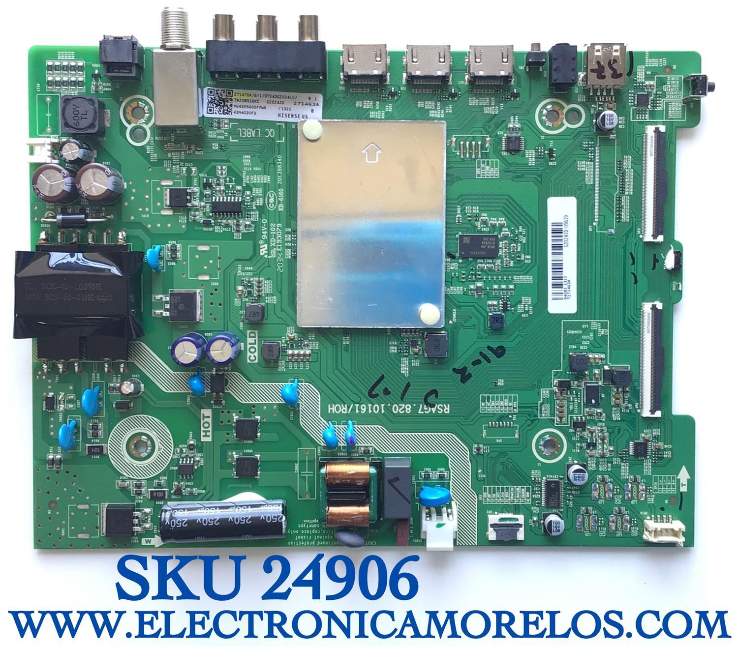 MAIN FUENTE (COMBO) PARA TV HISENSE·ROKU TV HD SMART TV / NUMERO DE PARTE 271470 / RSAG7.820.10161/ROH / HU43E5600FFWR / H41802PNH90A1 / 271470A / 271463A / 271470B / PANEL JHD425X1F71-T0L1/S1/MCKD-3A/ROH / MODELO 43H4030F3 / 43H4030F3 43E5600FFWR