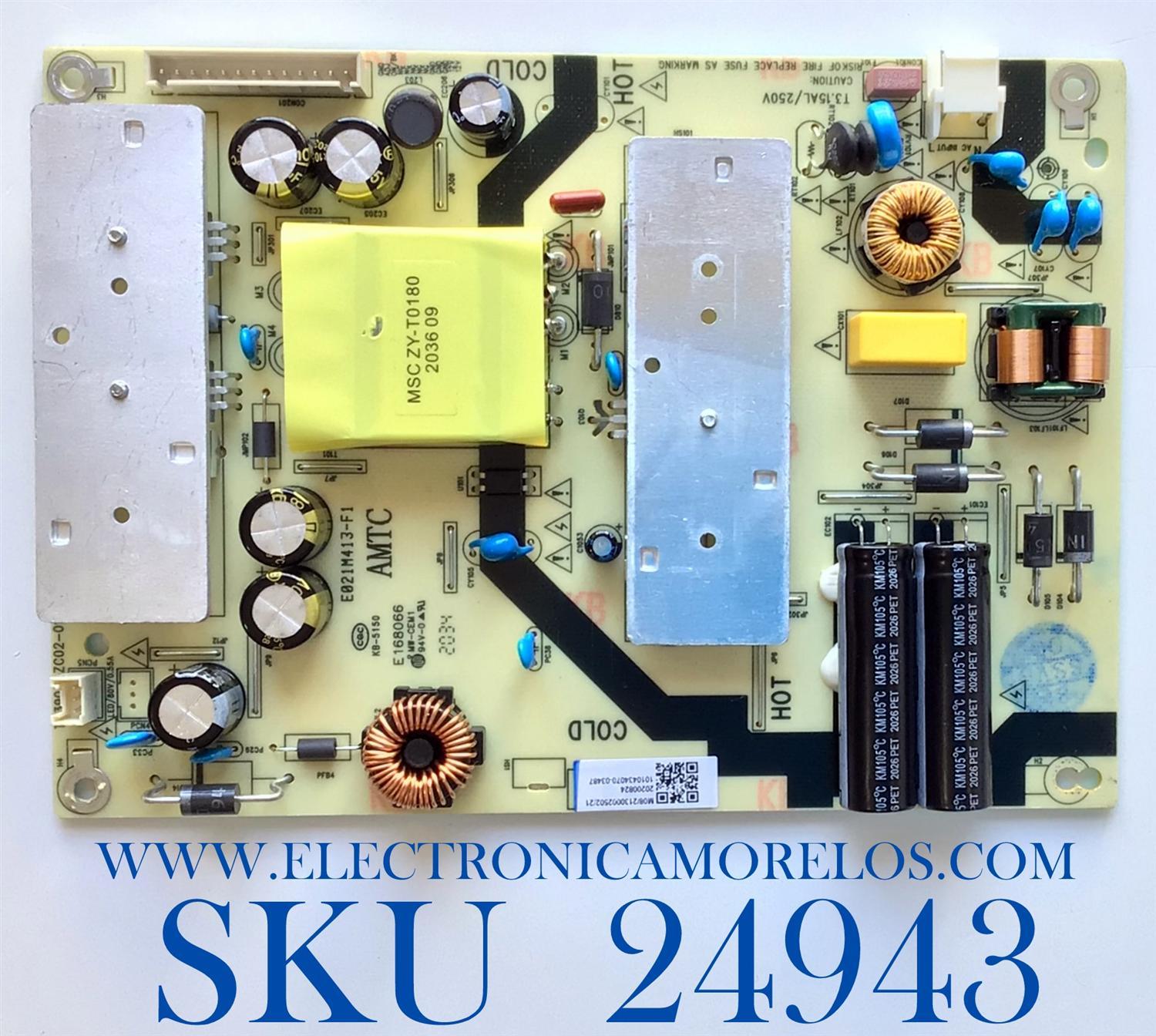 FUENTE DE PODER PARA TV ONN / NUMERO DE PARTE TV3903-ZC02-01 / E021M487-A2 / E021M413-F1 / E168066 / PANEL LC430EGQ / MODELOS 100012584 / LT-43MAW605 / ((NOTA IMPORTANTE:CHECAR QUE EL PANEL Y MODELO CORRESPONDA CON SU TELEVISION))