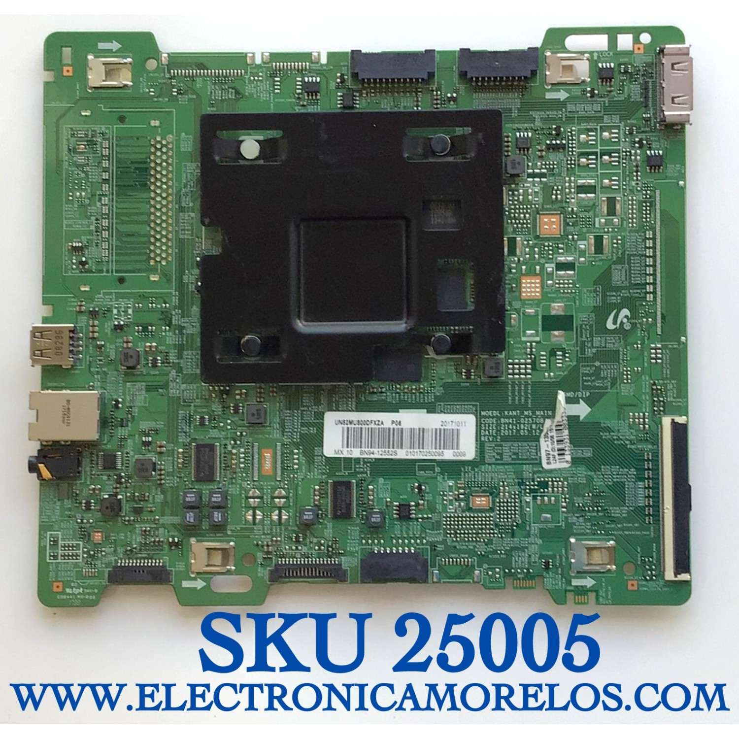 MAIN PARA TV SAMSUNG NUMERO DE PARTE BN94-12552S / BN41-02570B / BN97-13538T / BN9412552S / MODELO UN82MU800DFXZA