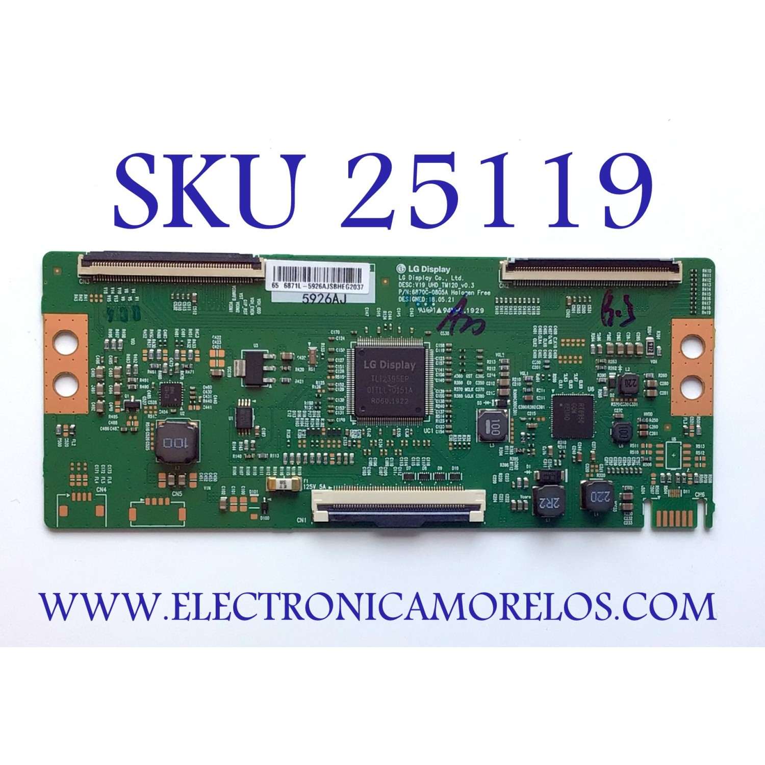 T-CON PARA TV PHILIPS ((NUEVA)) / NUMERO DE PARTE 6871L-5926A / 6870C-0805A /  5926A / V19_UHD_TM120_V0.3 / DISPLAY's LC650EGY (SM)(M5) / LC650EGY (SL)(A1) / MODELO 65PFL5604 / 65PFL5604/F7 A