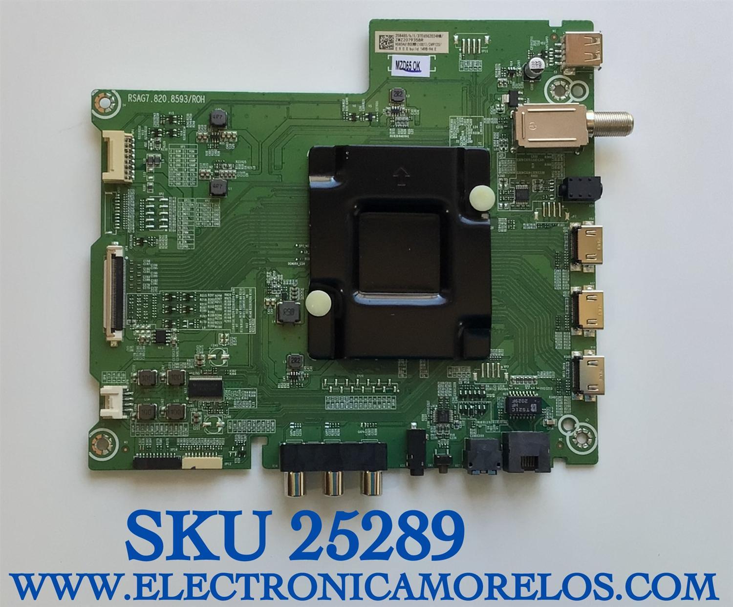 MAIN PARA TV HISENSE NUMERO DE PARTE 258485 / RSAG7.820.8593/ROH / 3TE65G2021HM / ZMZ2079358R / HU65A6180UWR(1001) / 249123 / PANEL HO650S107L-K1/CKS3A/ROH / DISPLAY HV650QUB-F90 / MODELO 65R6E1