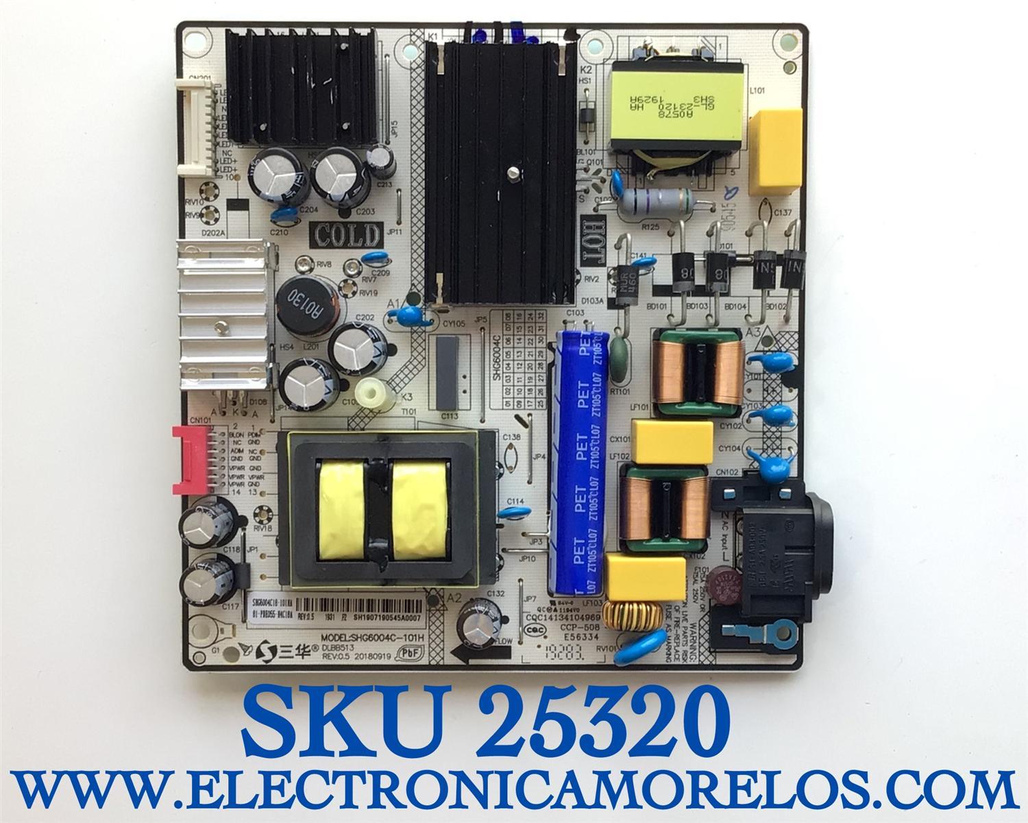 FUENTE DE PODER PARA TV PANASONIC ORIGINAL / NUMERO DE PARTE 81-PBE055-H4C18A / SHG6004C18-101HA / SHG6004C-101H / SH1907190545A0007 / DLBB513 / 20180919 / CQS14134104969 / E56334 / MODELO TC-43GX500H