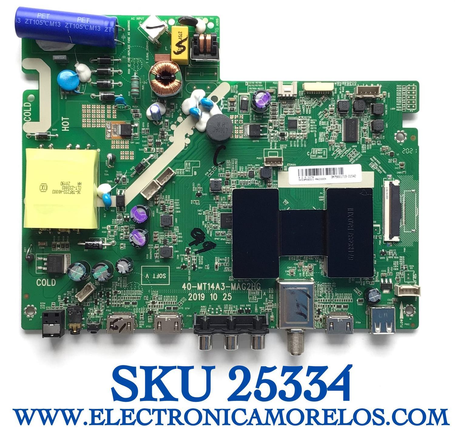 MAIN FUENTE PARA TV TCL / NUMERO DE PARTE SVS3MS6021-MA200CK / DMP9001719-01542 / 40-MT14A3-MAG2HG / ESTA TARJETA ES CHINA Y ES UTILIZADA EN DIFERENTES MARCAS Y MODELOS / ENTRAR A DESCRIPCIÓN DEL PRODUCTO 