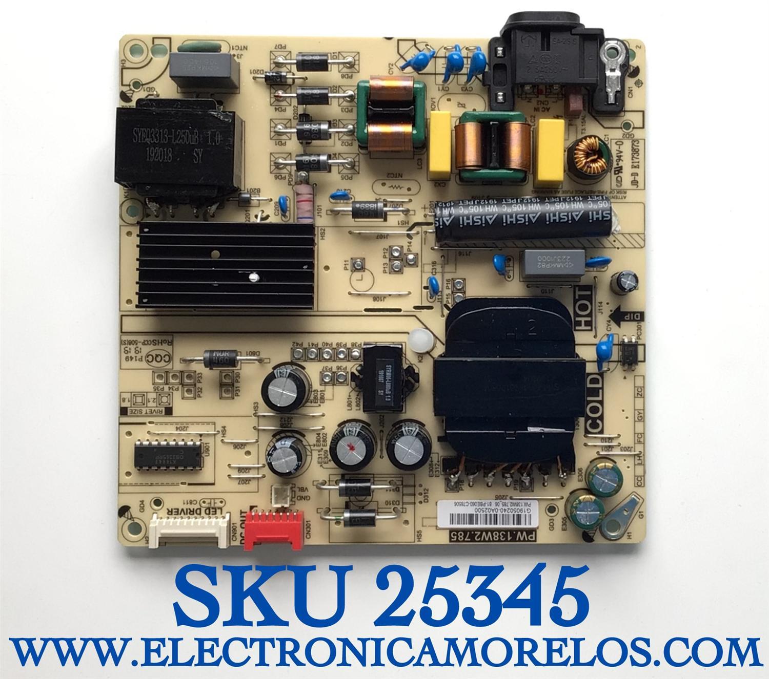 FUENTE PARA TV TCL / NUMERO DE PARTE  81-PBE060-C78506 / PW.138W2.785 / G19050240-0A02500 / PW.138W2.785_06 / MODELO 40S6500
