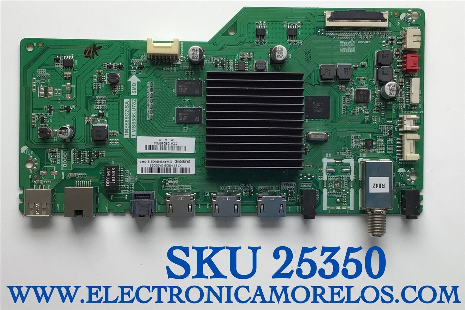 MAIN PARA TV PIONEER / 02-MAMS6586-CB16 / 1MS586C2ISA / T.MS6586.U782 / K19114639-0A00028 /  MODELOS  DAM8004063 / 40'' / CCA12B29EFD5  / ESTA TARJETA ES CHINA Y ES UTILIZADA EN DIFERENTES MARCAS Y MODELOS / ENTRAR A DESCRIPCIÓN DEL PRODUCTO 
