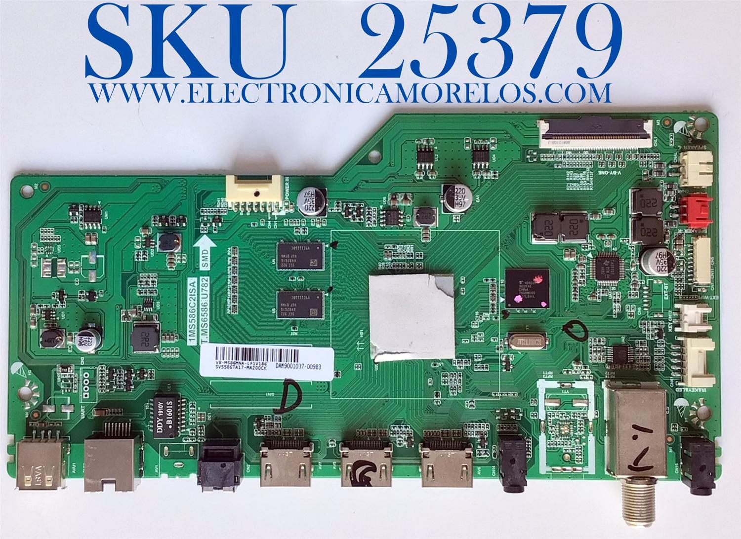 MAIN PARA TV PIONEER / SVS586TA17-MA200CK / 1MS586C2ISA / T.MS6586.U782 / V8-MS86MNA-LF1V186 / DAM9001037-00983 / ES TARJETA CHINA Y ES UTILIZADA EN DIFERENTES MARCAS Y MODELOS / ENTRAR A DESCRIPCIÓN DEL PRODUCTO 
