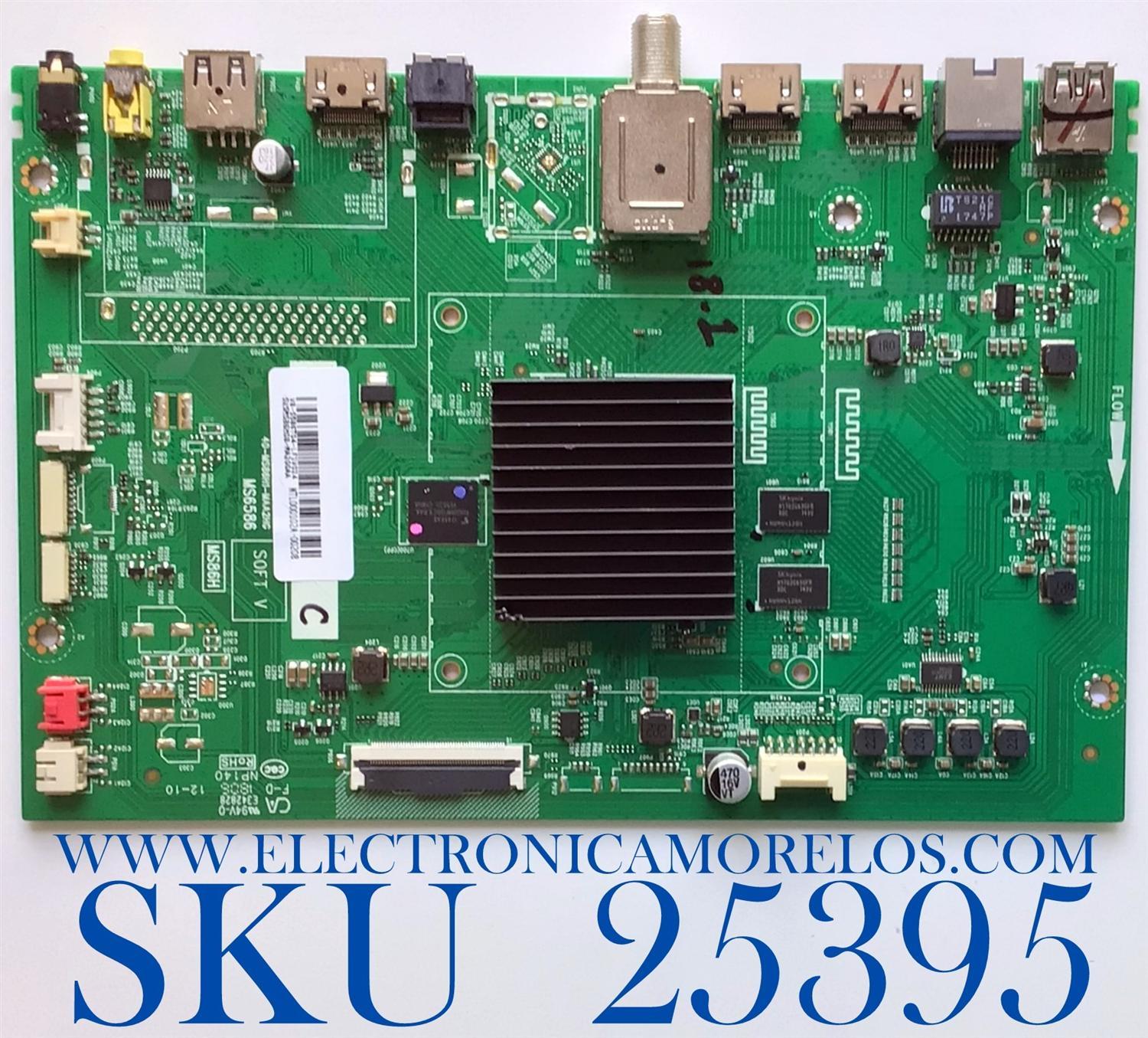 MAIN PARA TV TCL / SVSMS86H08-MA200AA / 40-MS86H1-MAA2HG / MS6586 / V8-S586T04-LF1V024 / NTL000102A-00208 / ESTA TARJETA ES CHINA Y ES UTILIZADA EN DIFERENTES MARCAS Y MODELOS / ENTRAR A DESCRIPCIÓN DEL PRODUCTO 