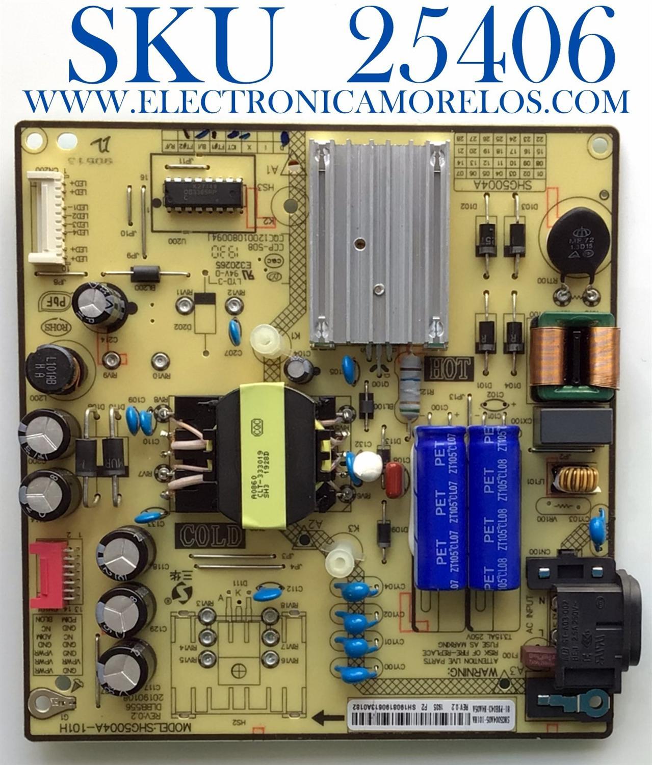 FUENTE DE PODER PARA TV EVL  / NUMERO DE PARTE 81-PBE043-H4A05A / SHG5004A-101H / SHG5004A05-101HA / DLBB556 / 20190108 / MODELO  43EVLS4 / TARJETA  UTILIZADA EN DIFERENTES MARCAS Y MODELOS / ENTRAR A DESCRIPCIÓN DEL PRODUCTO 