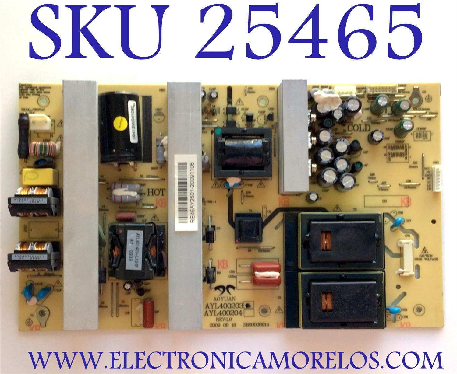 FUENTE DE PODER PARA TV PROSCAN / NUMERO DE PARTE RE46AY2501 / AYL400203 / 3BS0008914 / PANEL V400H1-L01 / MODELO 40LD45QC