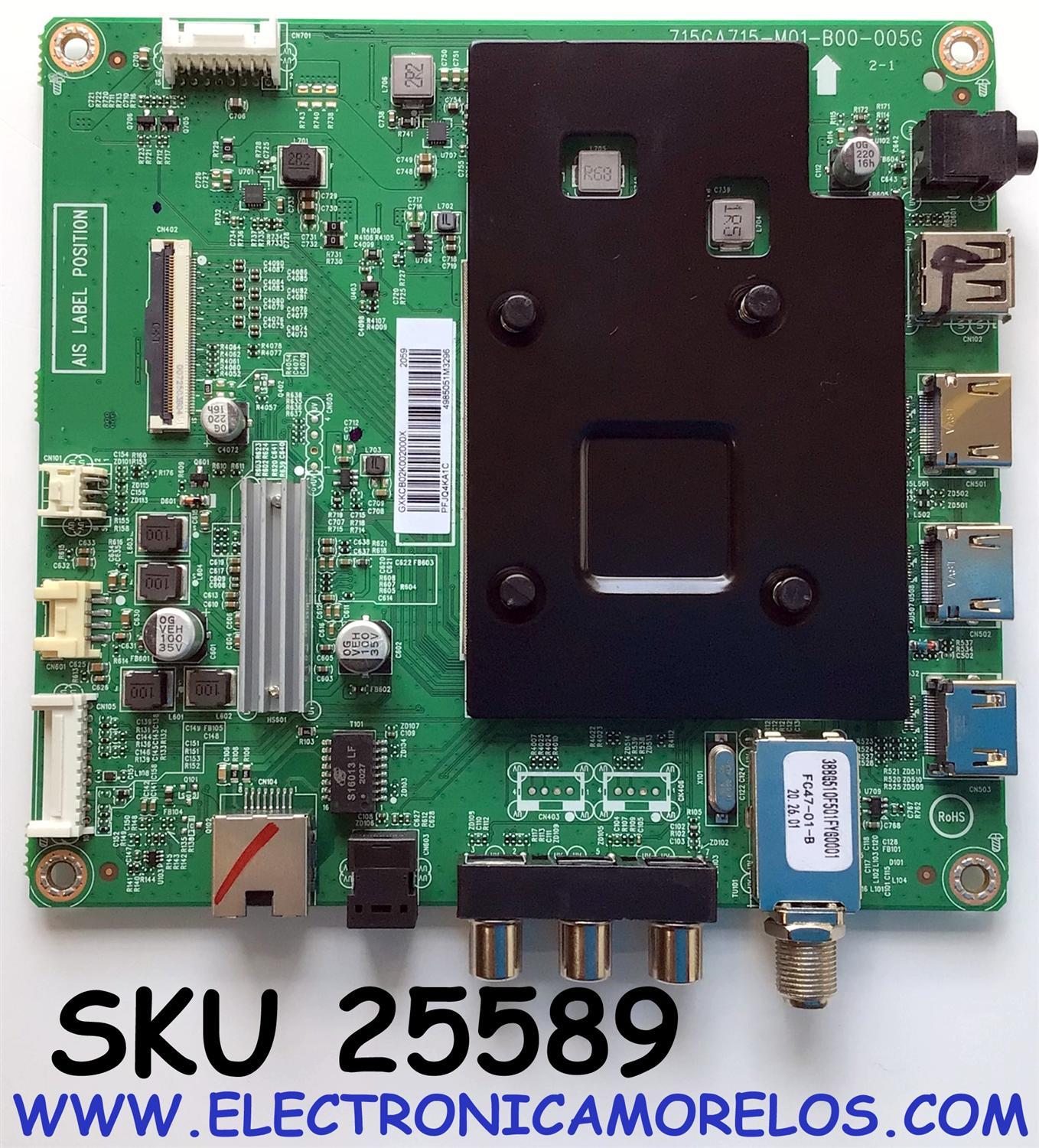 MAIN PARA TV INSIGNIA 4K·UHD·HDR ((FIRE TV)) / NUMERO DE PARTE GXKCB02K002 / 715GA715-M01-B00-005G / GXKCB02K002000X / E248779 / PANEL TPT500B5-U2T01.D REV:S01AN / DISPLAY CV500U2-T01 / MODELO NS-50DF710NA21
