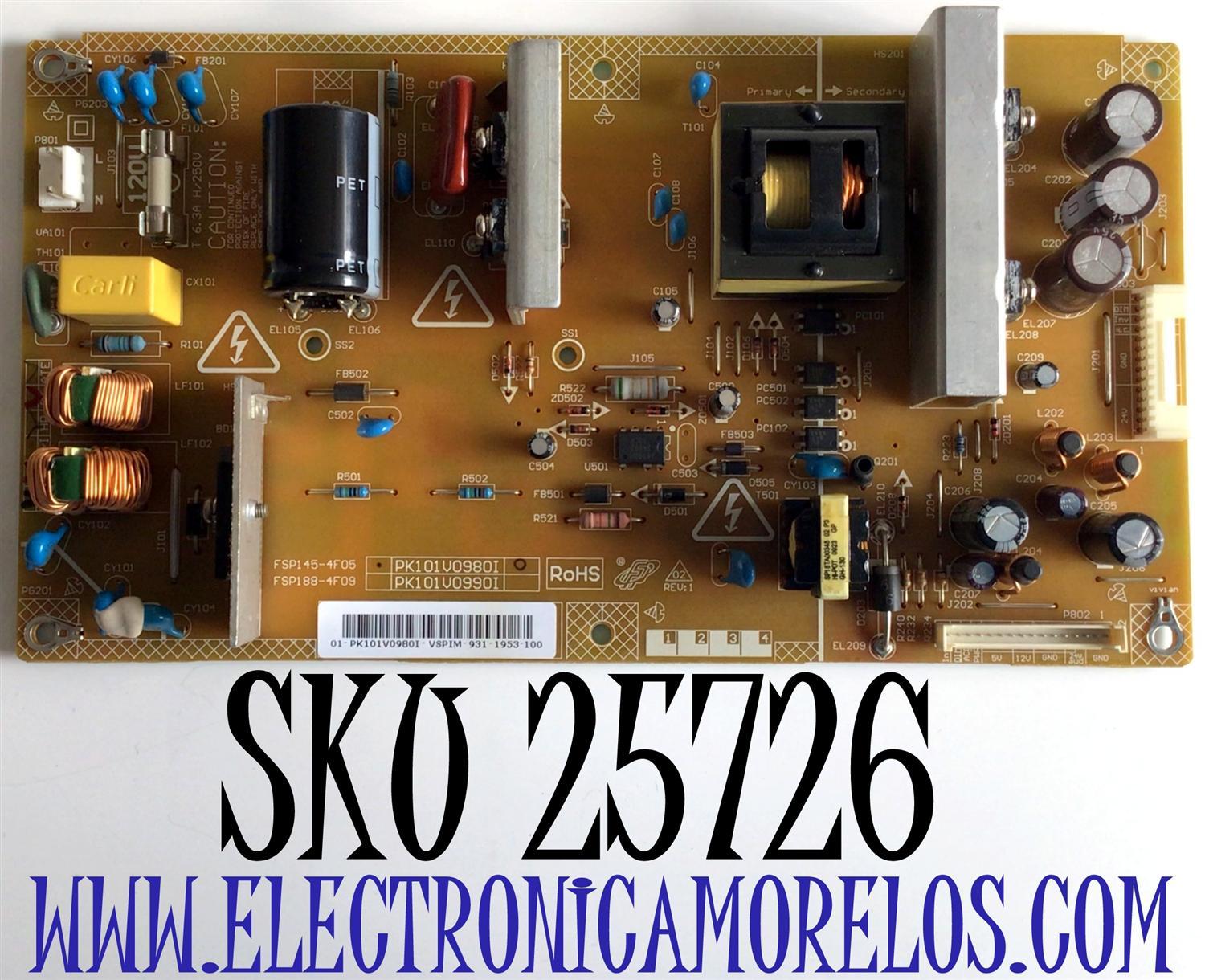 FUENTE DE PODER PARA TV TOSHIBA / NUMERO DE PARTE PK101V0980I / 01-PK101V0980I-VSPIM / FSP145-4FS05 / 3BS0203913GP / E186016 / PANEL LTA320AP01 / MODELO 32AV502R