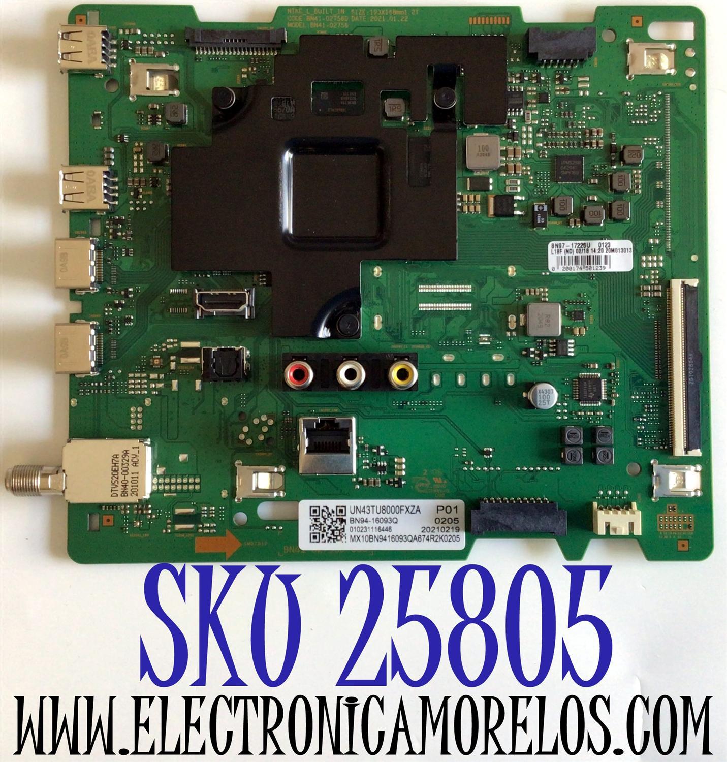 MAIN ORIGINAL PARA TV SAMSUNG 4K UHD HDR SMART TV / NUMERO DE PARTE BN94-16093Q / BN41-02756D / BN97-17226U / BN9416093Q / PANEL CY-BT043HGCV3H / DISPLAY PT430GT01-1 VER.1.0 / MODELO UN43TU8000 / UN43TU8000FXZA / UN43TU8000FXZA XB25