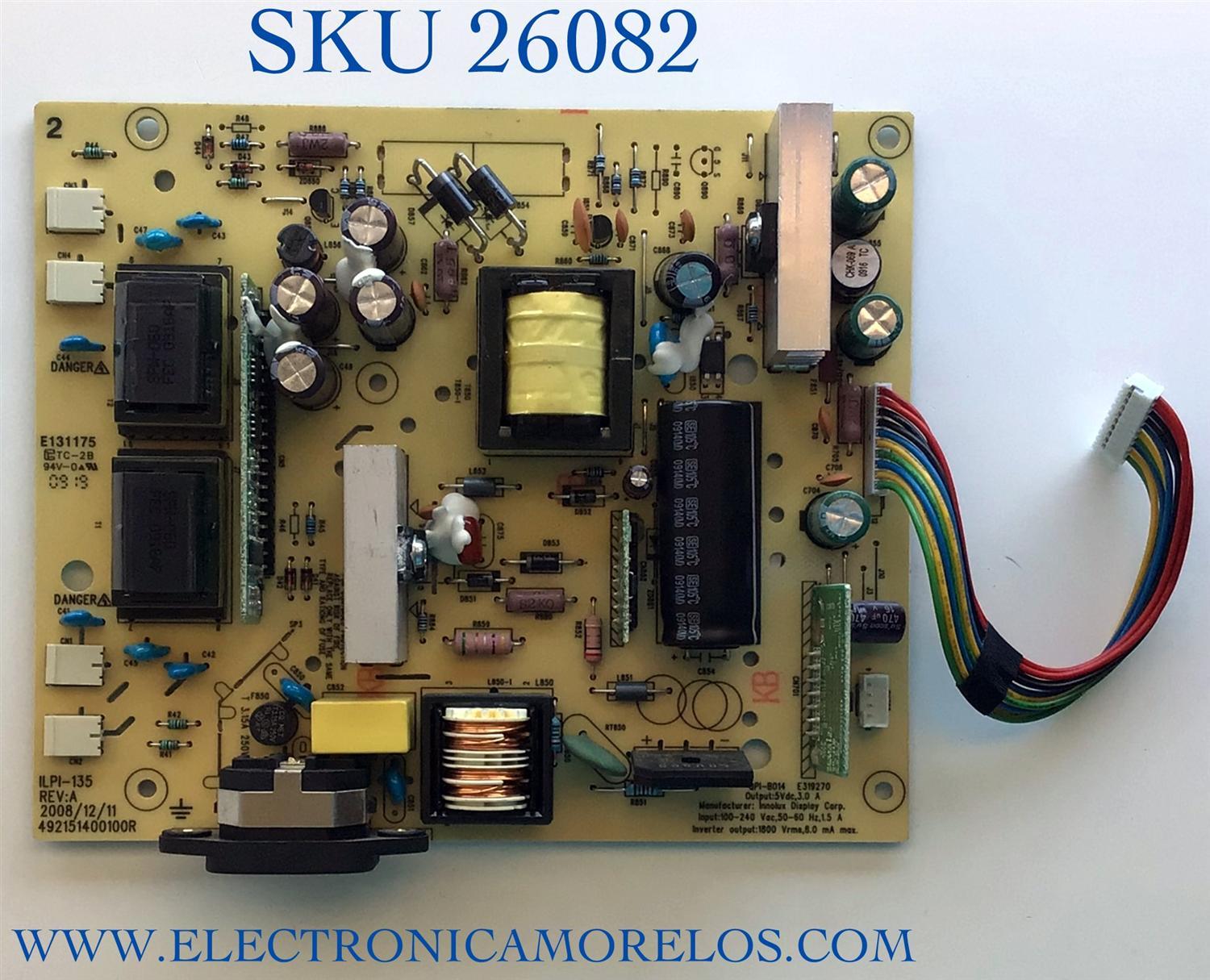 FUENTE PARA MONITOR / NUMERO DE PARTE 792421400800R / 492151400100R / ILPI-135 / PANEL LTM200KT01 / MODELO 2009M