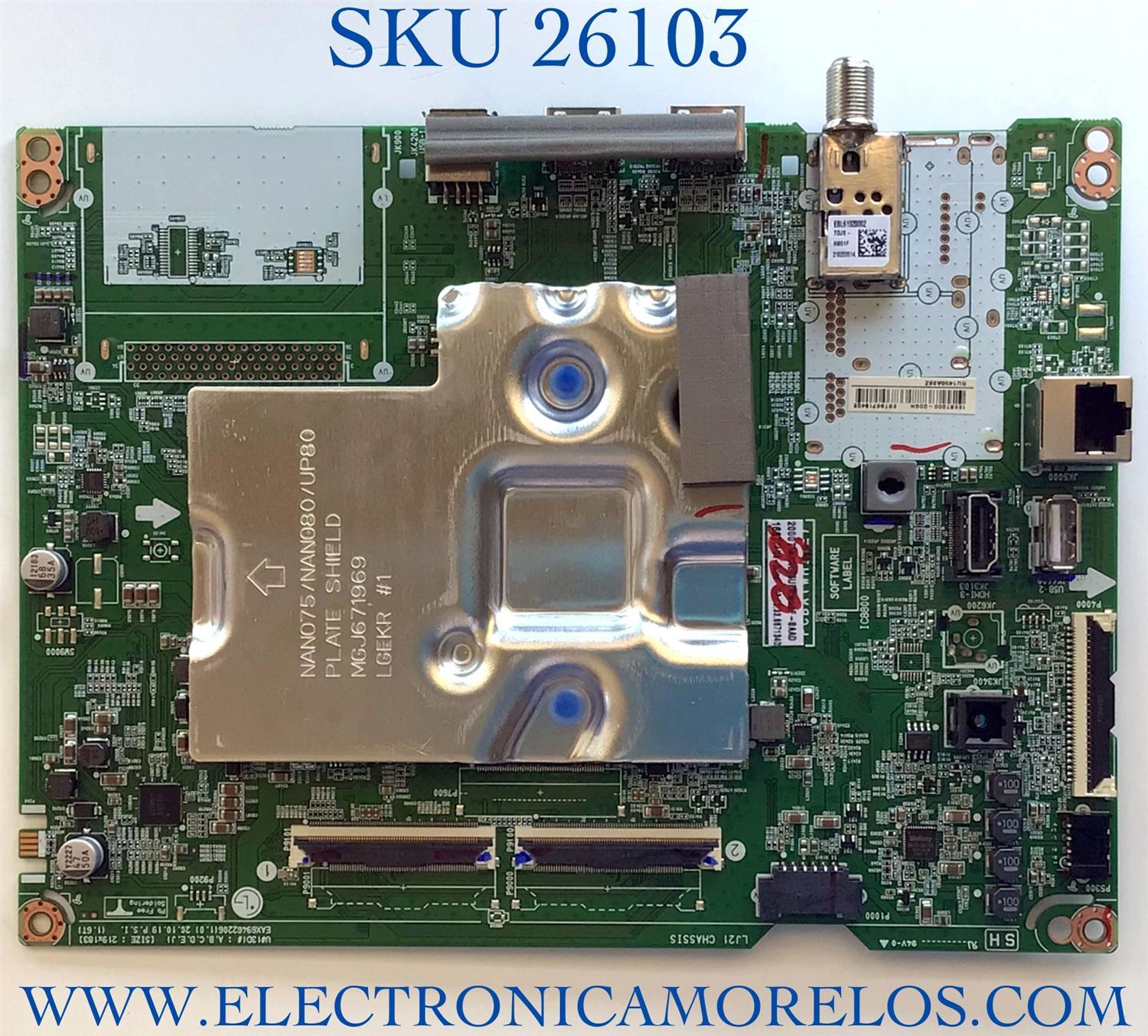 MAIN PARA TV LG NUMERO DE PARTE EBT66713402 / EAX69462206 / PANEL NC750TQG-ABKP1 / DISPLAY HV750QUB-F9D / MODELO 75NANO75UPA.BUSFLKR / 75NANO75UPA