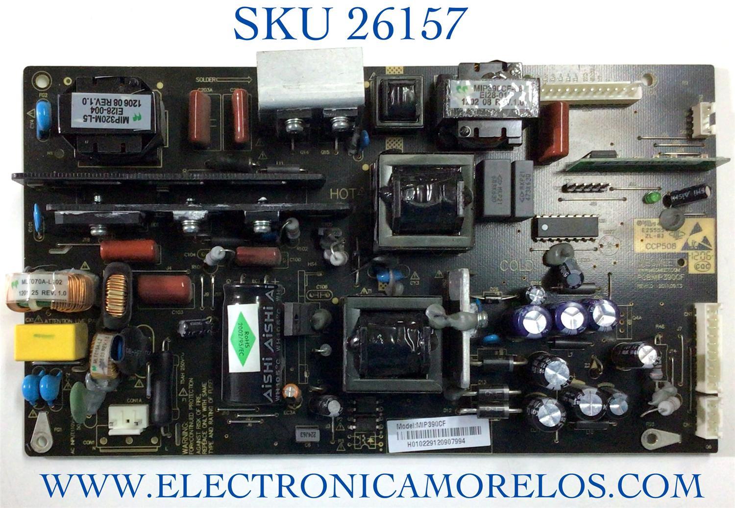 FUENTE PARA TV SCEPTRE NUMERO DE PARTE MIP390CF / H010229120907994 / PANEL V390HJ1-L02 / MODELO X40