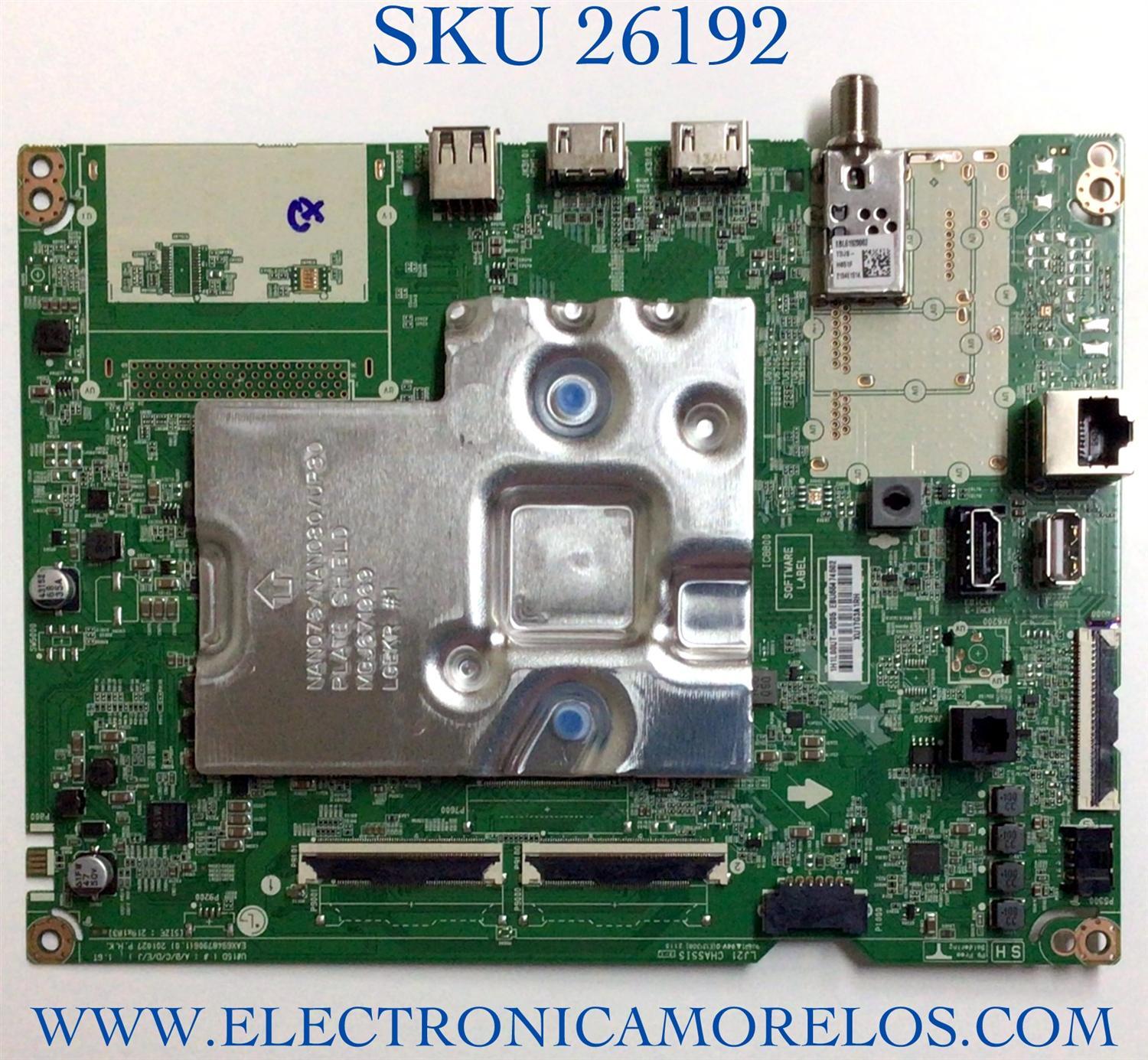 MAIN PARA TV LG NUMERO DE PARTE EBU66474602 / EAX69487906 / EAX69581701 (1.1) / 1H1L00UT-0005 / XU17G3A1RH / PANEL NC500TQG-AAKH1 / DISPLAY LC500DQC (SP) (A1) / MODELO 50UP8000PUR.BUSYLJM / 50UP8000PUR