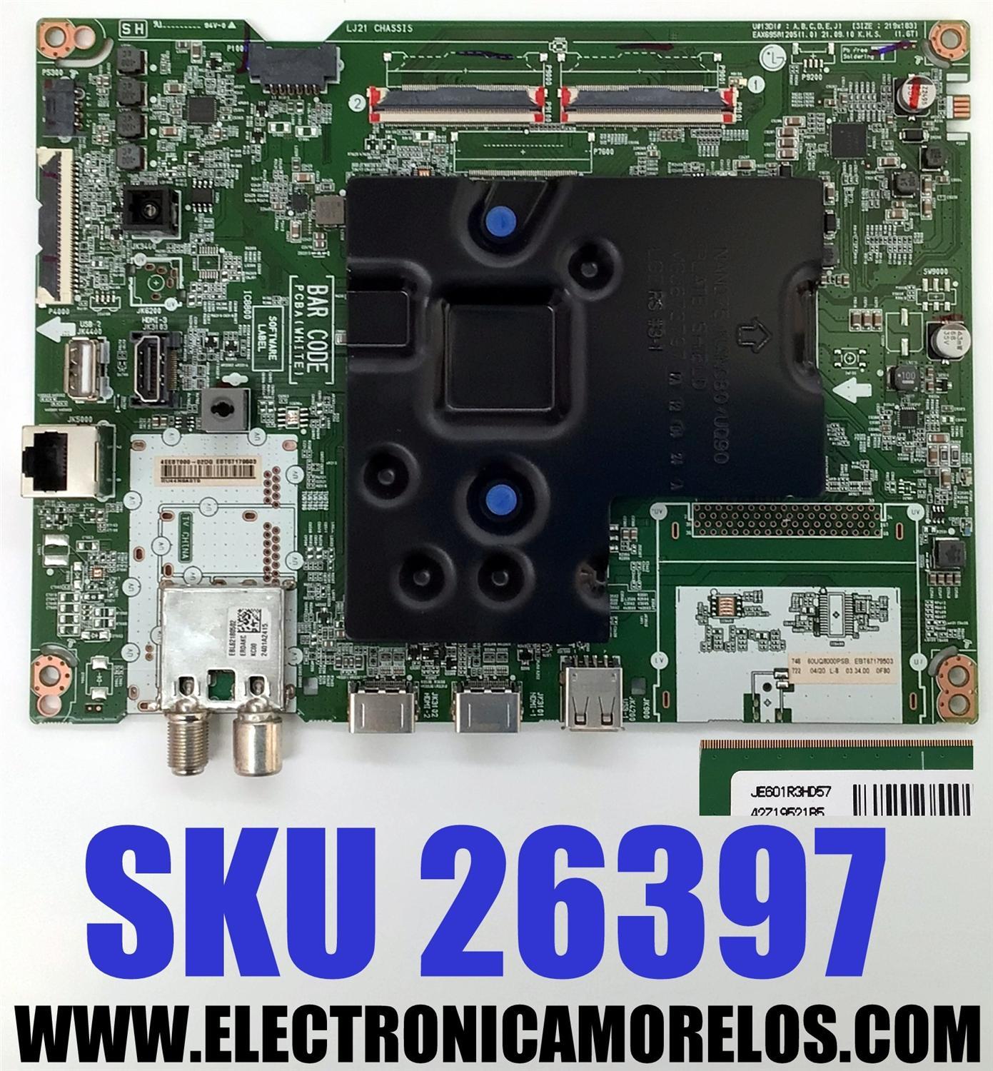 MAIN PARA TV LG 4K·UHD·HDR ((SMART TV)) / NUMERO DE PARTE EBT67179503 / EAX69581205 / 67179503 / EAX69581205(1.0) / PANEL NC600TQG-VSLH3 / DISPLAY JE601R3HD57 / MODELO 60UQ8000PSB / 60UQ8000PSB.BWMMLKR