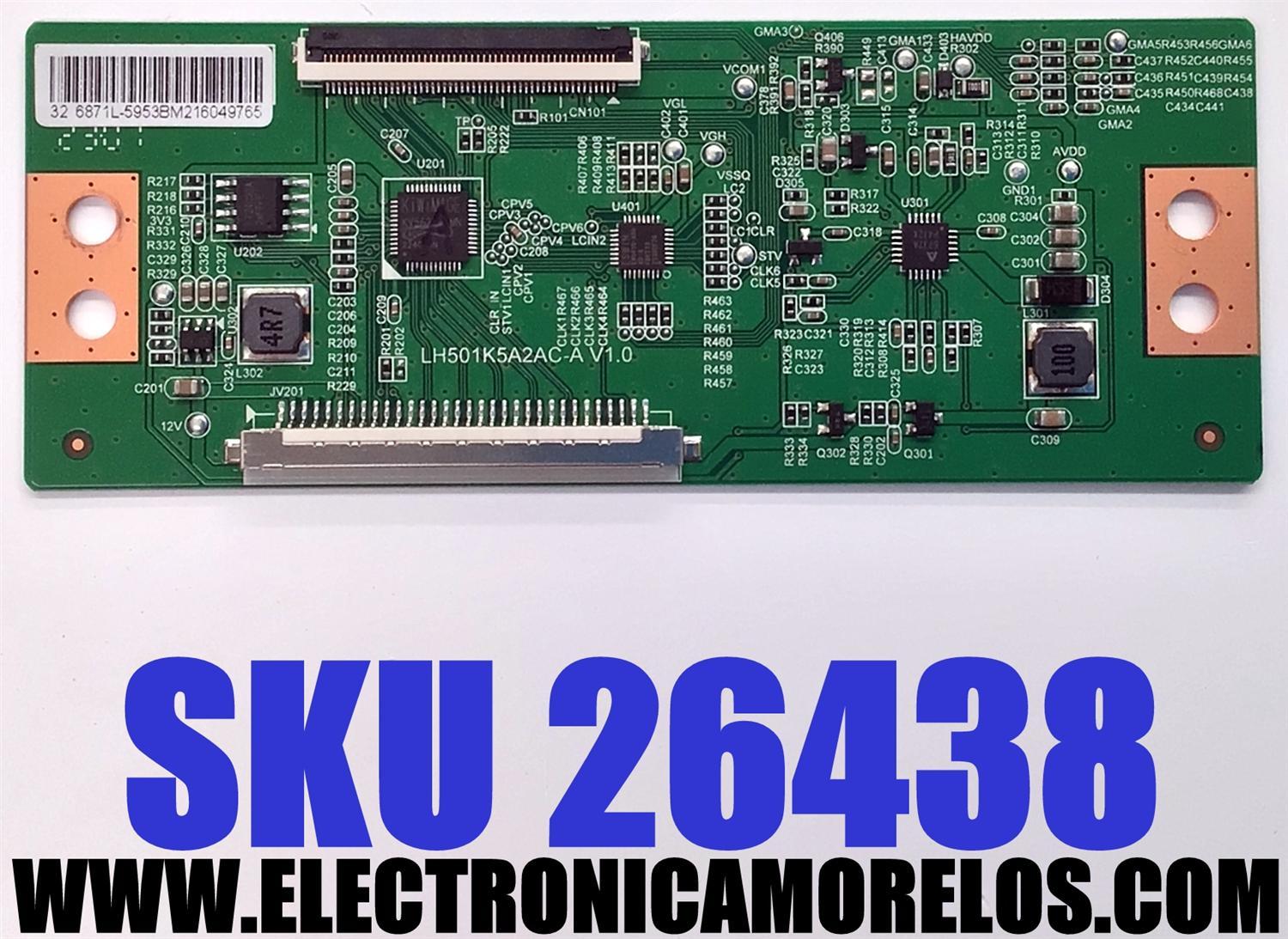 T-CON PARA TV DAEWOO / NUMERO DE PARTE 6871L-5953B / LH501K5A2AC-A V1.0 / 5953B / LC320DXJ-SMA8 / PANEL G320LD1DXJ-17 / LC320DXJ-SHAC / LC320DXJ (SH)(AC) / MODELOS DAW32H / SC-3210