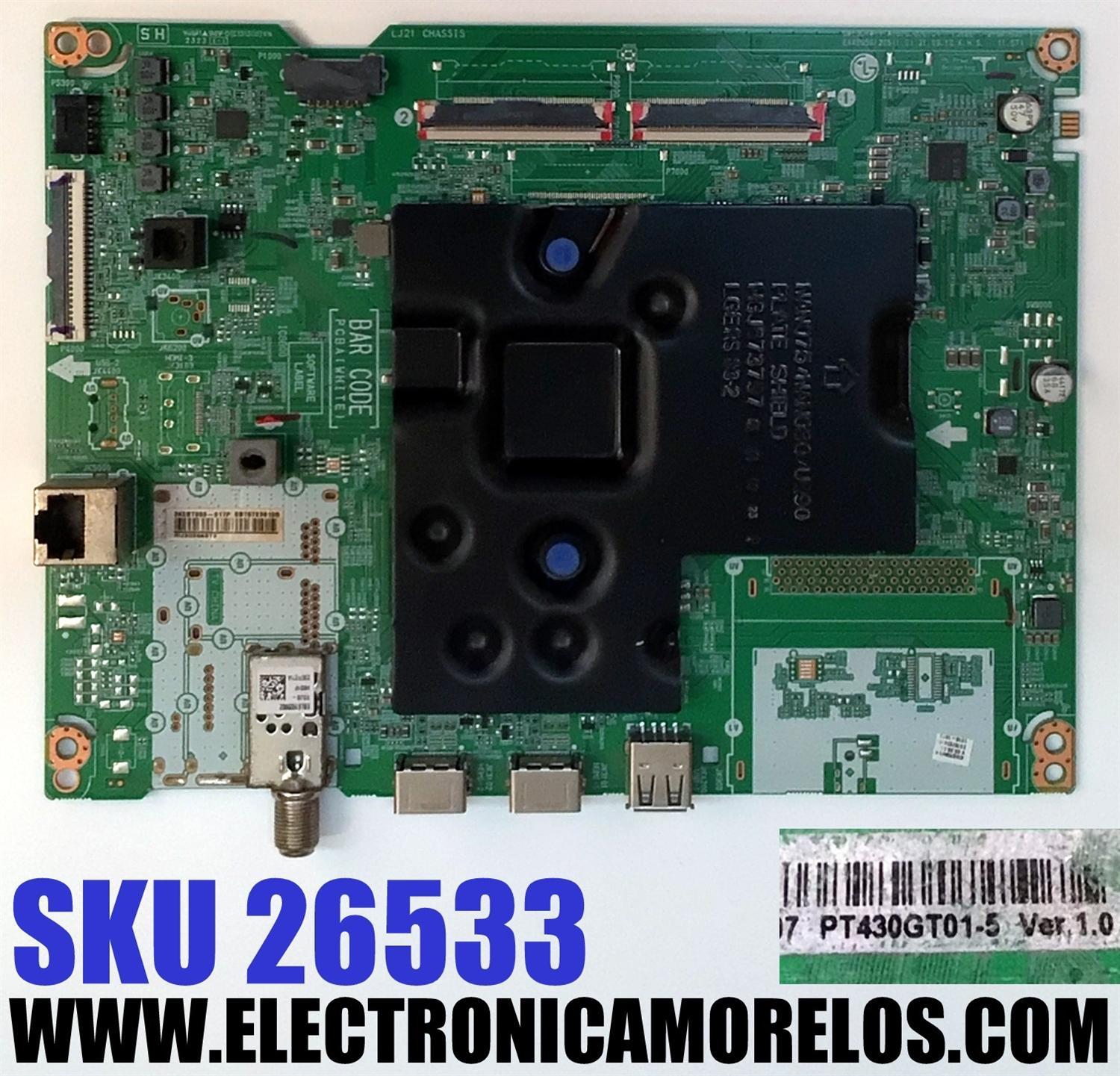 MAIN PARA TV LG 4K·UHD·HDR ((SMAR TV)) / NUMERO DE PARTE EBT67236108 / EAX69581205 / 67236108 / EAX69581205(1.0) / PANEL NC430TQG-VHKH5 / DISPLAY PT430GT01-5 VER.1.0 / MODELO 43UQ7070ZUD / 43UQ7070ZUD.BUSSLKR