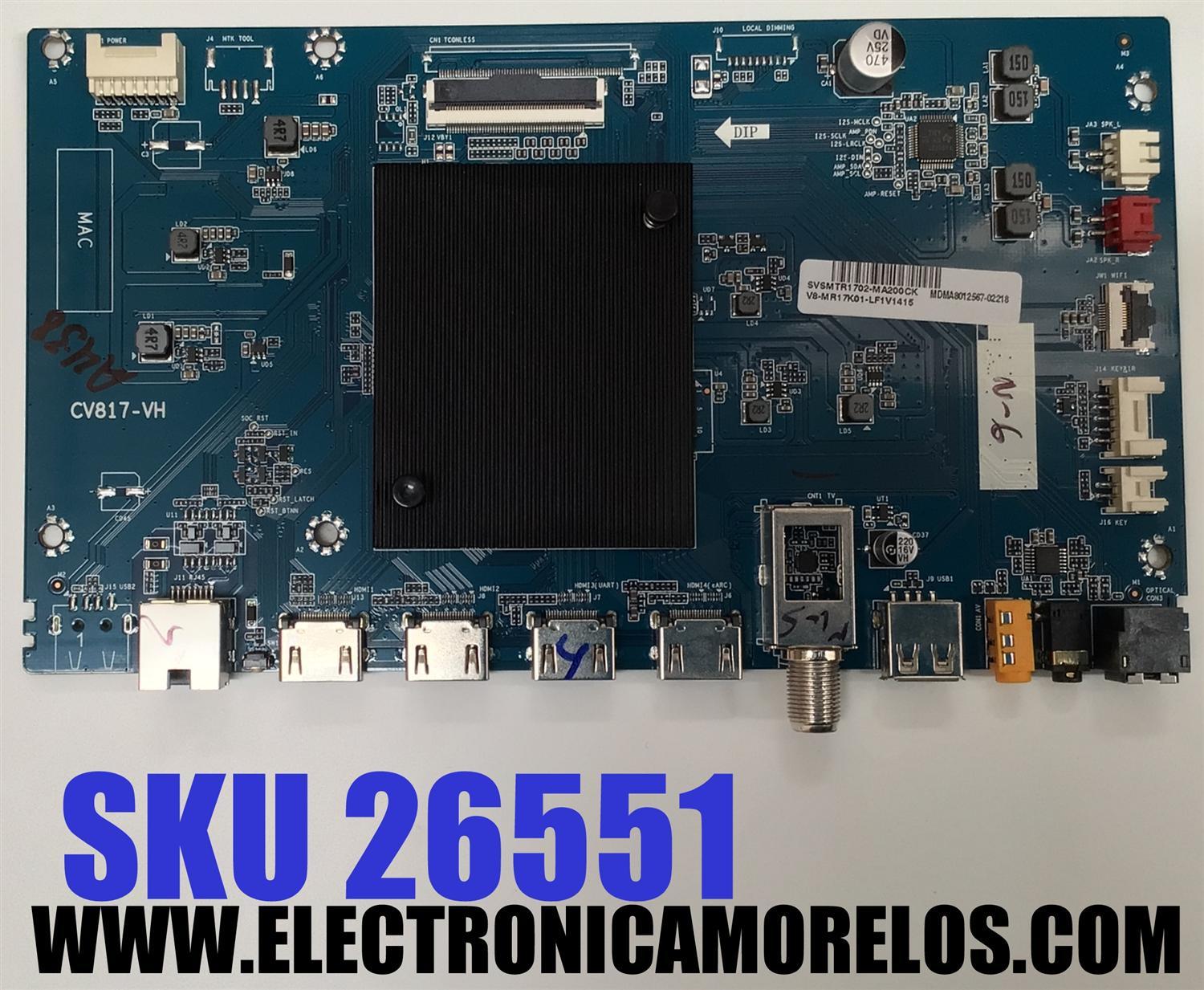 MAIN PARA TV PHILIPS ((ANDROID TV)) / NUMERO DE PARTE SVSMTR1702-MA200CK / CV817-VH / V8-MR17K01-LFV1415 / MDMA8012567-02218 / PANEL LVU650CSDX E0365 / DISPLAY ST6451D06-03 VER.2.1 / MODELO 65PUL7973/F7
