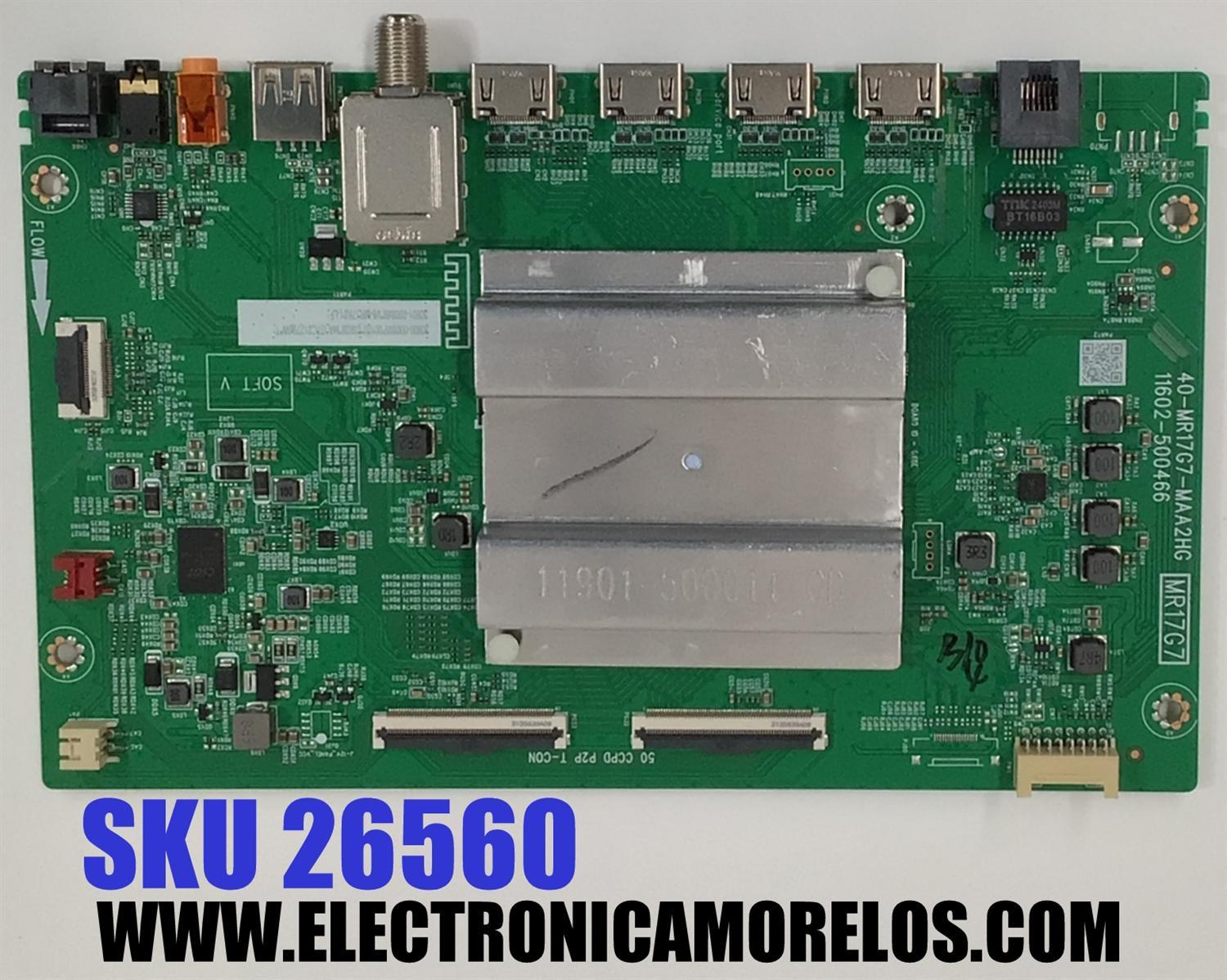 MAIN PARA TV TCL 4K·UHD·HDR ((ROKU TV)) / NUMERO DE PARTE 30800-000895 / 40-MR17G7-MAA2HG / 30801-000869 / 11602-500466 / MR17G7 / V8-MR17K001-LF / NMH000042A / PANEL HK850WLEDM-JH25H / DISPLAY PT850GT01-4 VER.1.0 / MODELOS 85S410R / 85S450R