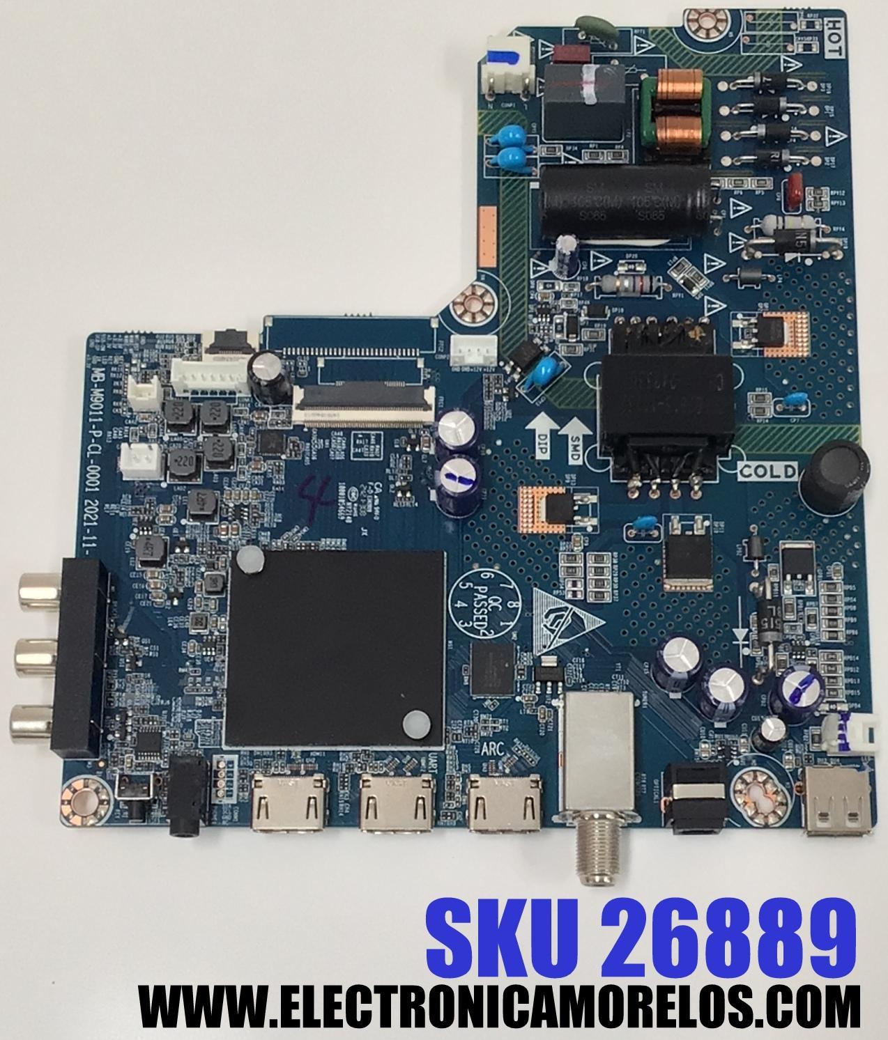MAIN FUENTE COMBO PARA TV ONN ORIGINAL FHD ROKU TV / NUMERO DE PARTE MB-M9011-P-CL-0001 / 10001054669 / A9U41F4 / M012490 / 950105116N24067-CH / PANEL C400Y21-G5 / DISPLAY HV400FHB-F10 REV.2.0 / MODELO 100058007 40 PULGADAS