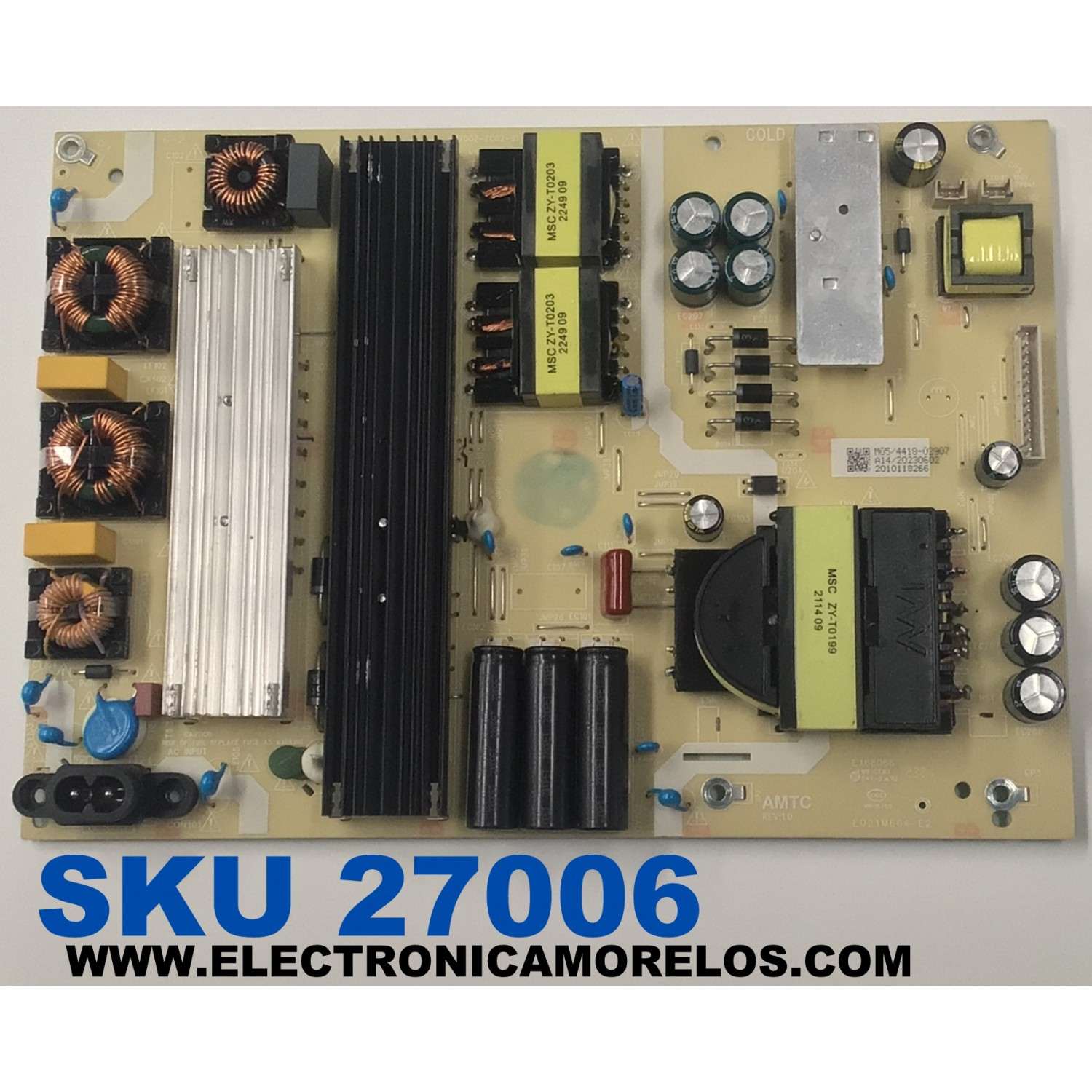 FUENTE DE PODER PARA TV ONN ORIGINAL / NUMERO DE PARTE 514C7002M05 / TV7002-ZC02-01 / E021M664-E2 / M05/4417-02907 / A14/20230602 / 2010118266 / DISPLAY JR745R3HA2Y / MODELO 100044717 75"