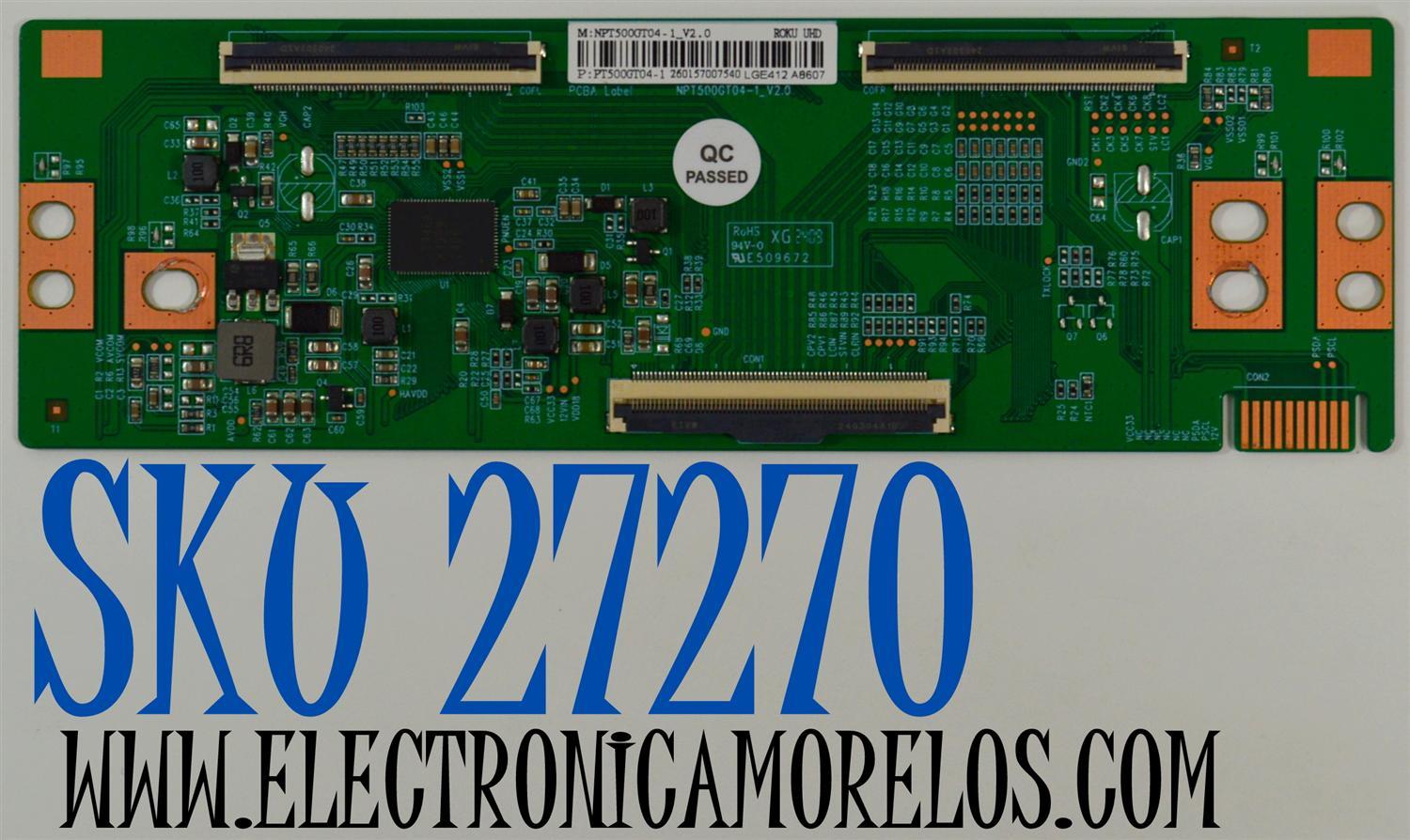 T-CON ORIGINAL PARA TV PHILIPS / NUMERO DE PARTE 260157007540 / NPT500GT04-1_V2.0 / PT500GT04-1 / LGE412 AB607 / PANEL HK430WLEDM-JH5UH / DISPLAY PT430GT03-1 VER.1.0 / BOARD PT430GT03-1-XL-1 / PT430GT03-1-XR-1 / MODELO 43PUL6643/F7