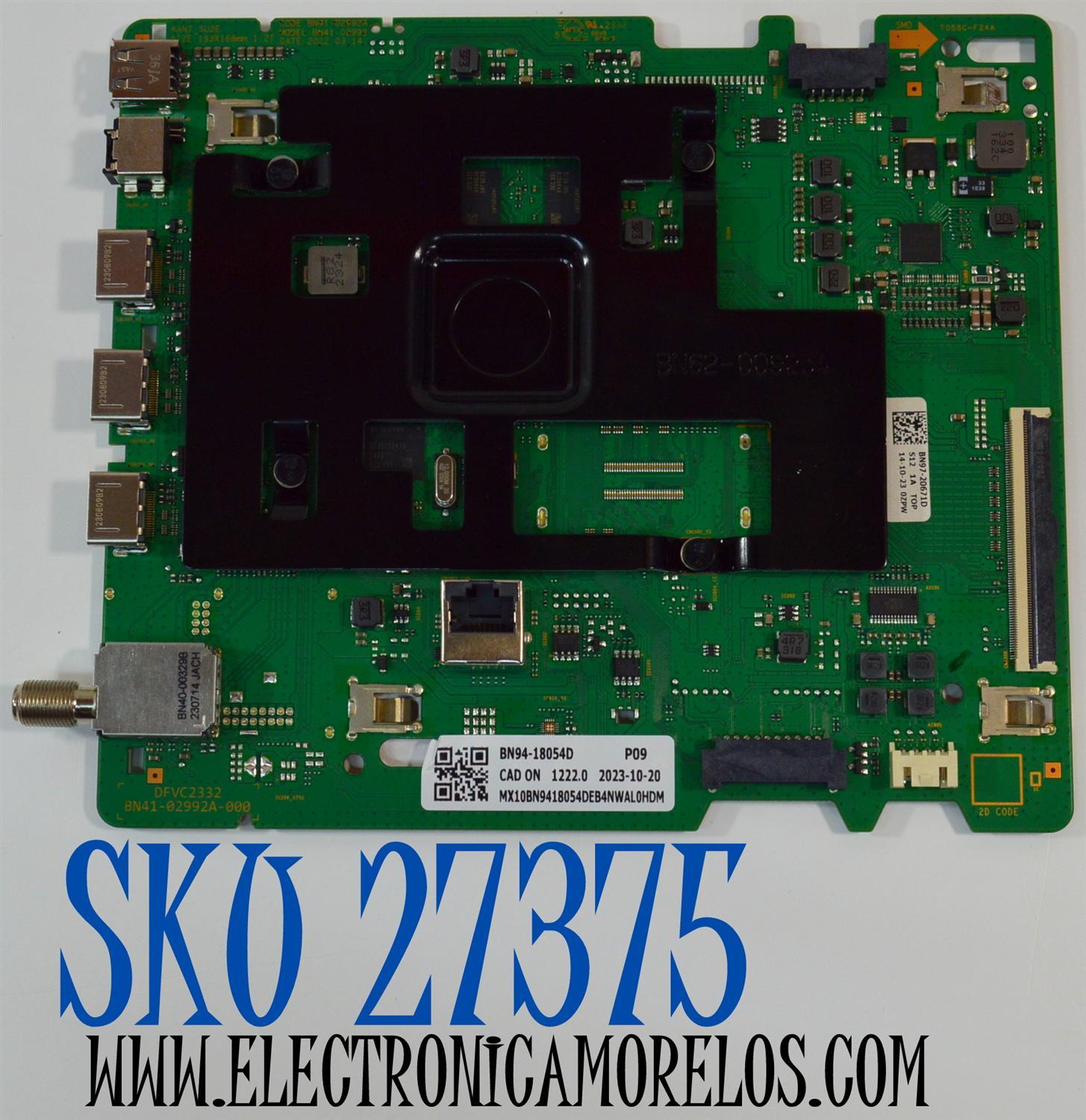 MAIN ORIGINAL PARA TV SAMSUNG 4K UHD HDR / NUMERO DE PARTE BN94-18054D / BN41-02992A / BN9418054D / BN97-20671D / BN96-50471A / BN96-50310A / PANEL CY-BC075HGHV2H / DISPLAY ST7461D03-1 V2.1 / BOARD CSU17-XL-2 / CSU17-XR-2 / MODELO UN75CU7000FXZX CE02