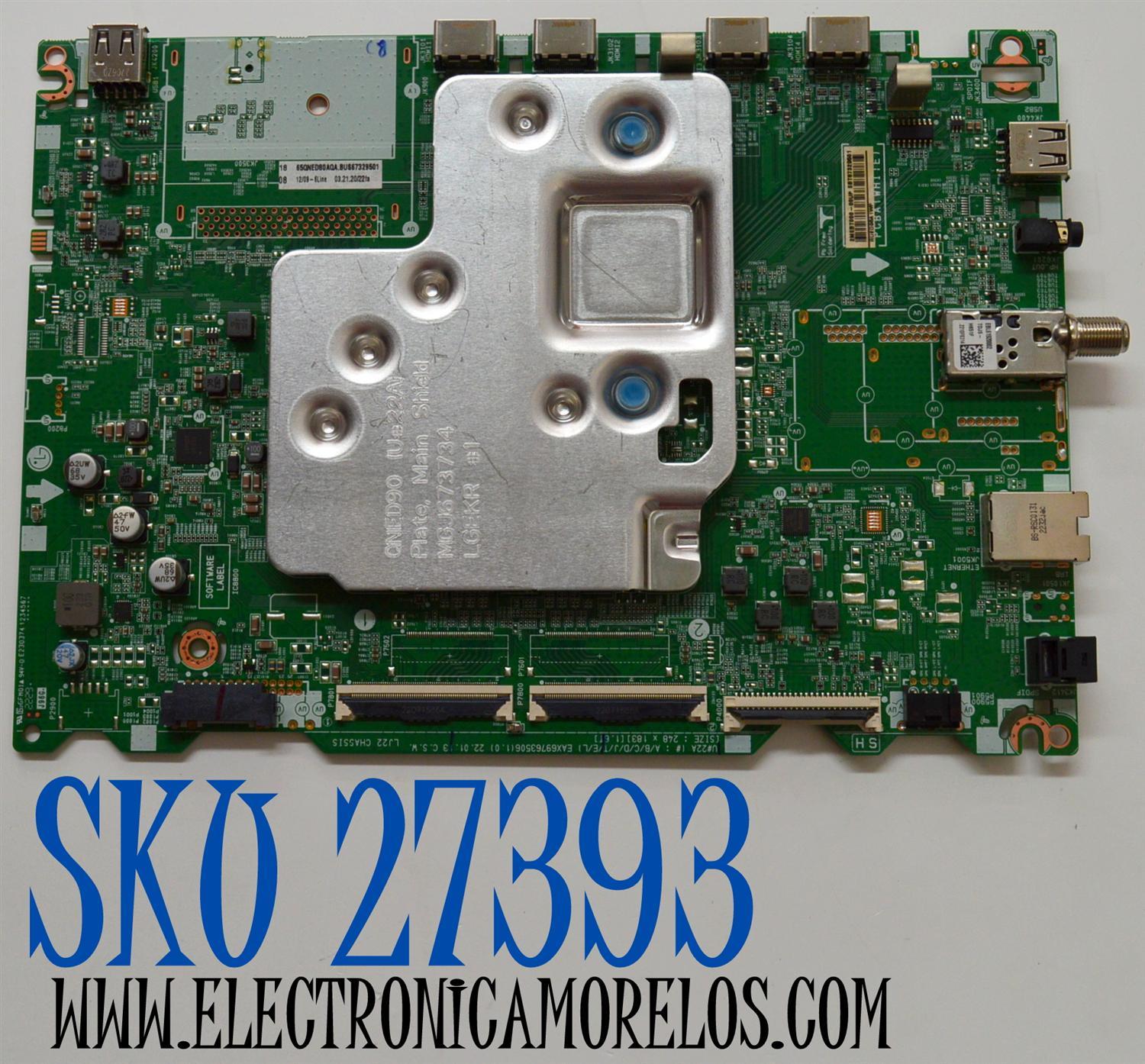 MAIN ORIGINAL PARA TV LG QNED 4K UHD SMART TV / NUMERO DE PARTE EBT67329501 / EAX69763506 / EAX69763506(1.0) / 67329501 / PANEL NC650EQH-ABLH1 / DISPLAY HV650QUB-E9E / MODELO 65QNED80AQA / 65QNED80AQA.BUSGLKR