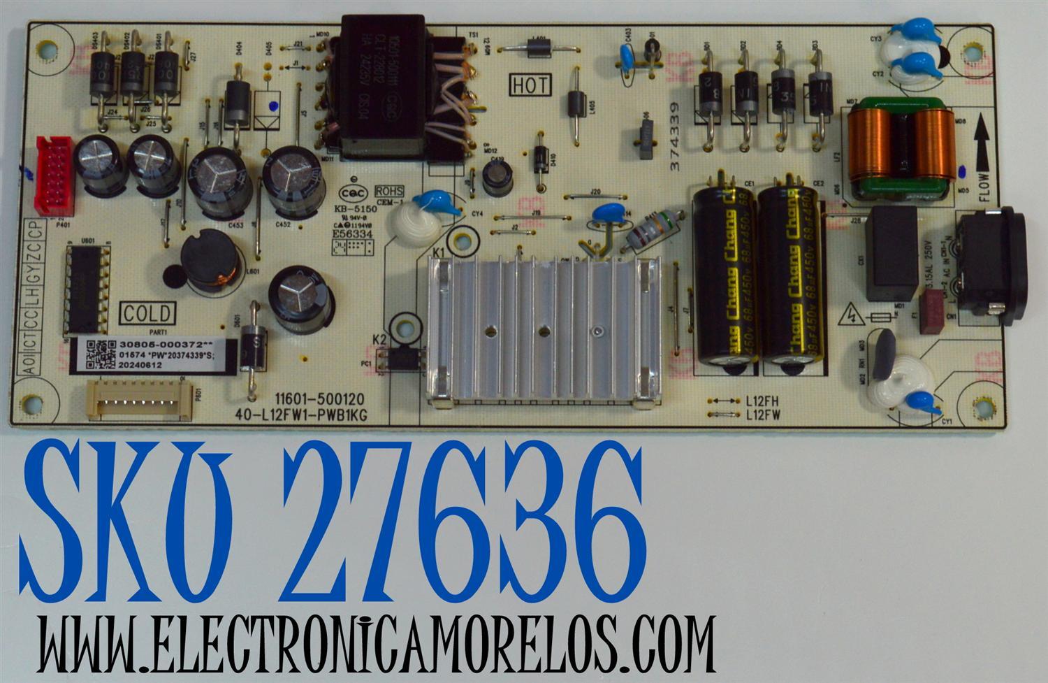 FUENTE DE PODER ORIGINAL PARA TV TCL / NUMERO DE PARTE 30805-000372 / 11601-500120 / 40-L12FW1-PWB1KG / 20374339 / PANEL LVU500NDEL / DISPLAY CV500U2-L02 REV:01 / BOARD CV500U2-L02-XR-1 / CV500U2-L02-XL-1 / MODELO 50S451