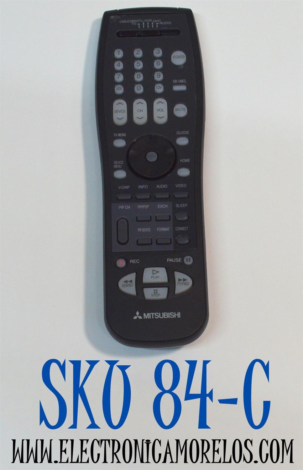 CONTROL REMOTO ORIGINAL DE TV MITSUBISHI ES COMPATIBLE CON VARIOS MODELOS DE TV MITSUBISHI Y ESTA DISEÑADO PARA CONTROLAR FUNCIONES DE TV/DVD/VCR/AUDIO/DTV/CBLE/DBS / NUMERO DE PARTE UR76EC1603-4/ EUR7646Z60/290P123A10 / MODELO LT-40164/WD-60738/WD-82838