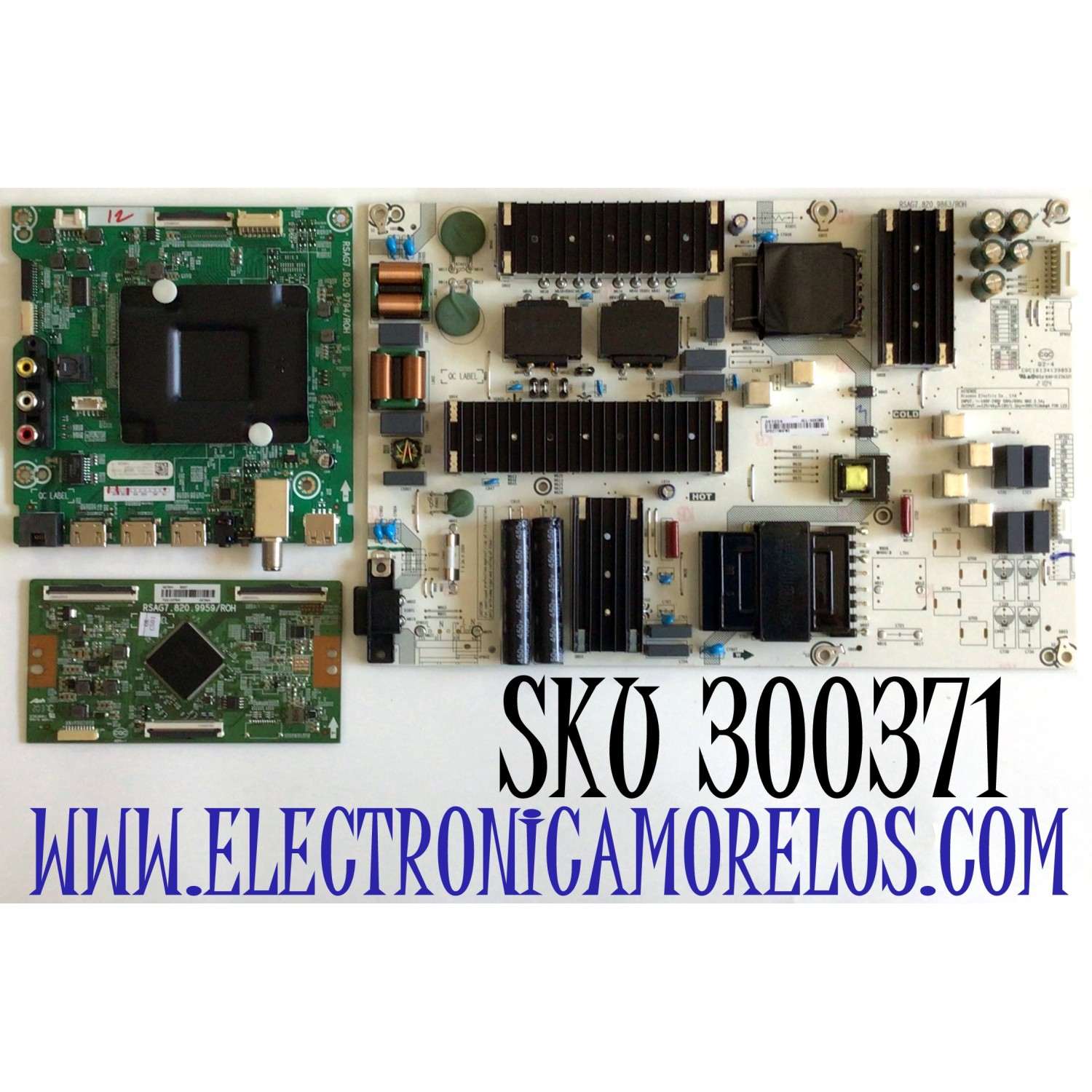 KIT DE TARJETAS PARA TV HISENSE·ROKU TV 4K·UHD·HDR / NUMERO DE PARTE MAIN 264185 / RSAG7.820.9794/ROH / 264186 / T-CON 267064 / RSAG7.820.9959/ROH / FUENTE 267224 / RSAG7.820.9863/ROH / PANEL HD750S3U72-TAB1\S1\GM\ROH / MODELO 75R6E3 75A6170FUWR