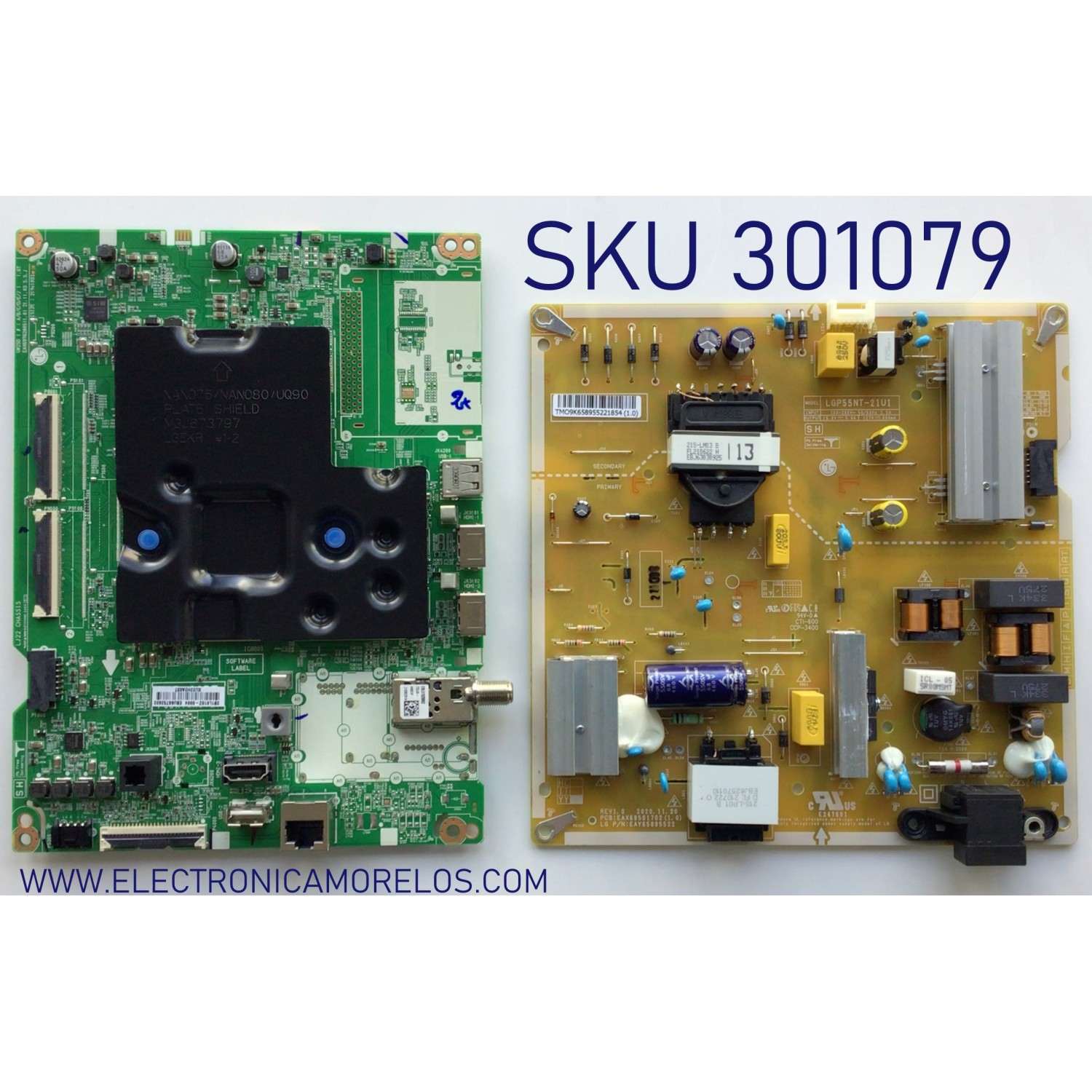 KIT DE TARJETAS PARA TV LG / MAIN EBU66752602 / EAX69762805(1.0) / FUENTE EAY65895522  / EAX69501702(1.0) / PANEL NC550TQG-AAKP1 / DISPLAY LC550EQC(SP)(A1) / MODELO 55NANO75UQA.BUSYLJM