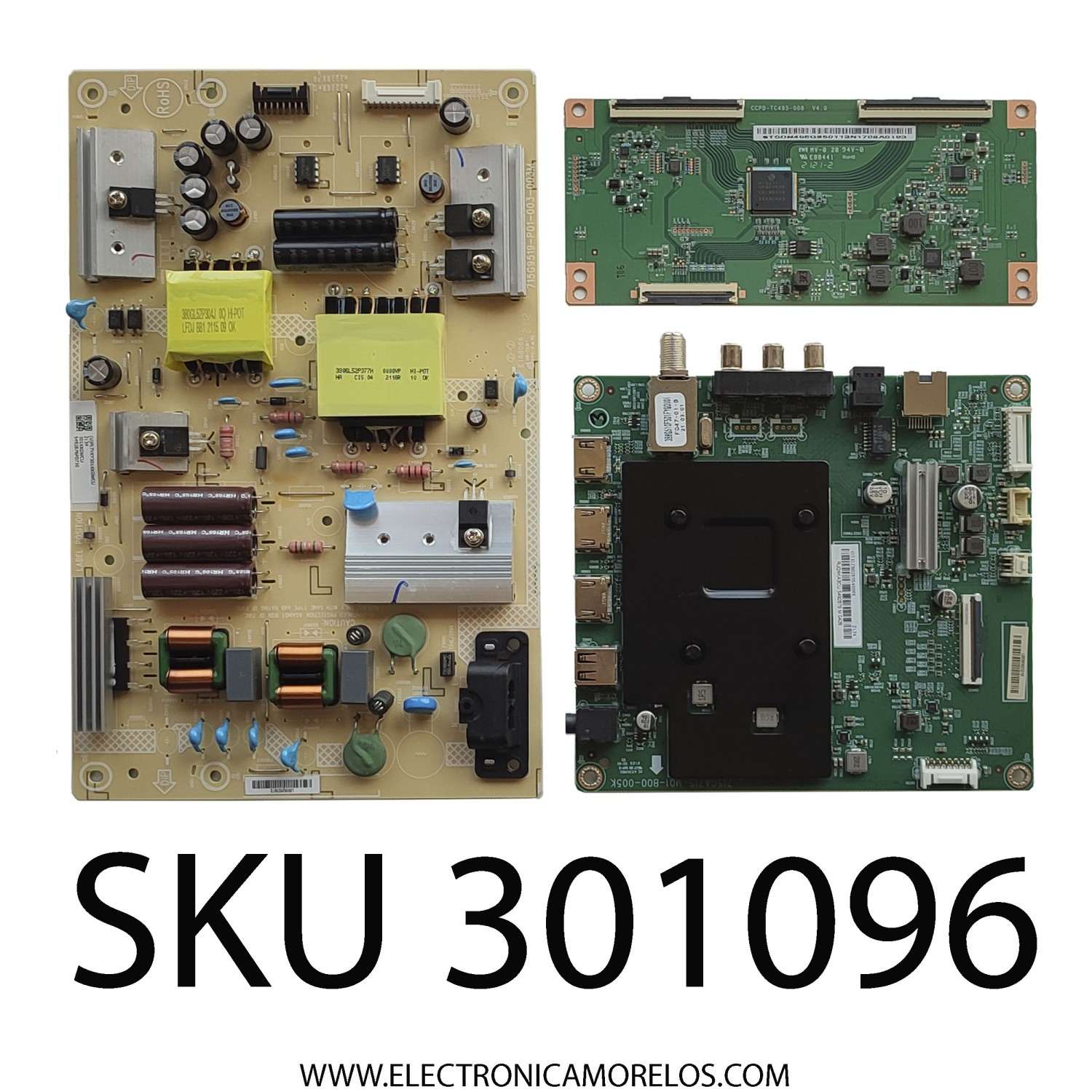 KIT DE TARJETAS PARA TV INSIGNIA / MAIN (U)XLCB02K054000X / 715GA715-M01-B00-005K / FUENTE (U)PLTVKY301XXGWCU / 715G9519-P01-003-003M / T-CON STCON495G / CCPD-TC495-008 V4.0 / PANEL TPT500WR-PV5D.Q REV:S07H / MODELO NS-50F301NA22