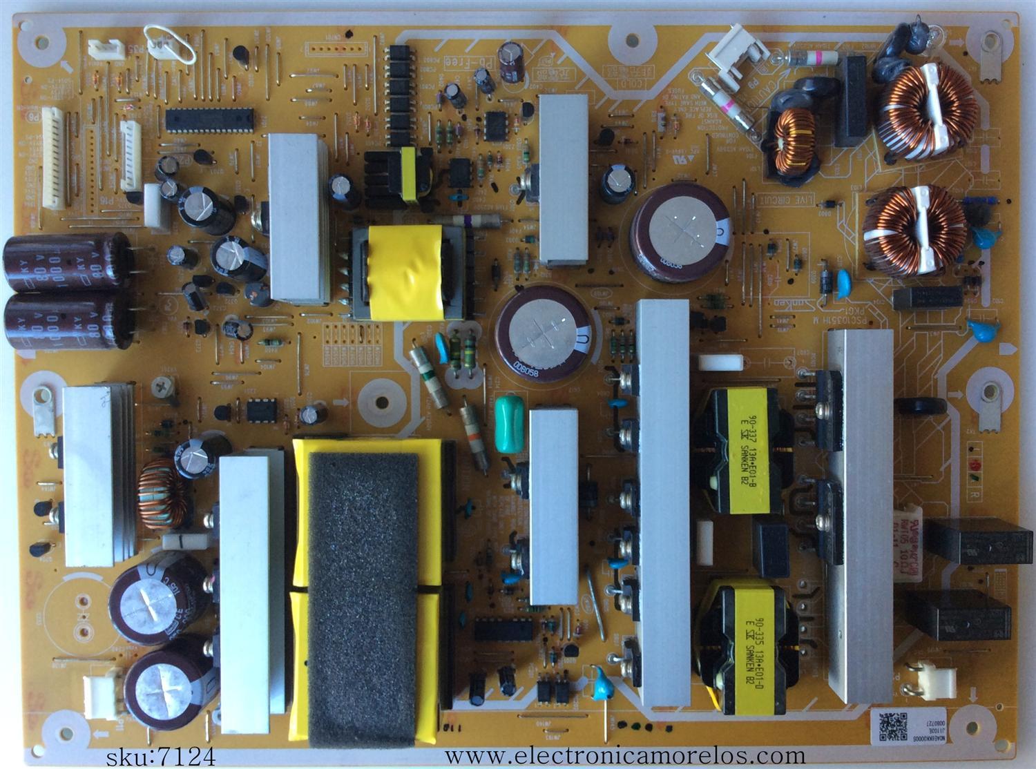 FUENTE DE PODER / PANASONIC TXN/P1PJUUS / N0AE6KK00005 / NOAE6KK00005 / MODELOS TC-P46S30 / TC-P46ST30 / TC-P50S30 / TC-P50ST30