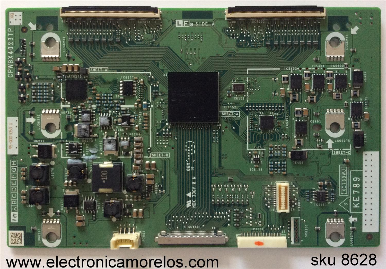 T-CON / SHARP CPWBX4023TPXQ / CPWBX4023TP / XE789WJ / KE789 / MODELOS LC-52D85UN / LC-C5277UN / LC-52E77UN / LC-52SB57UN / PANEL LK520D3LW90Z 	
