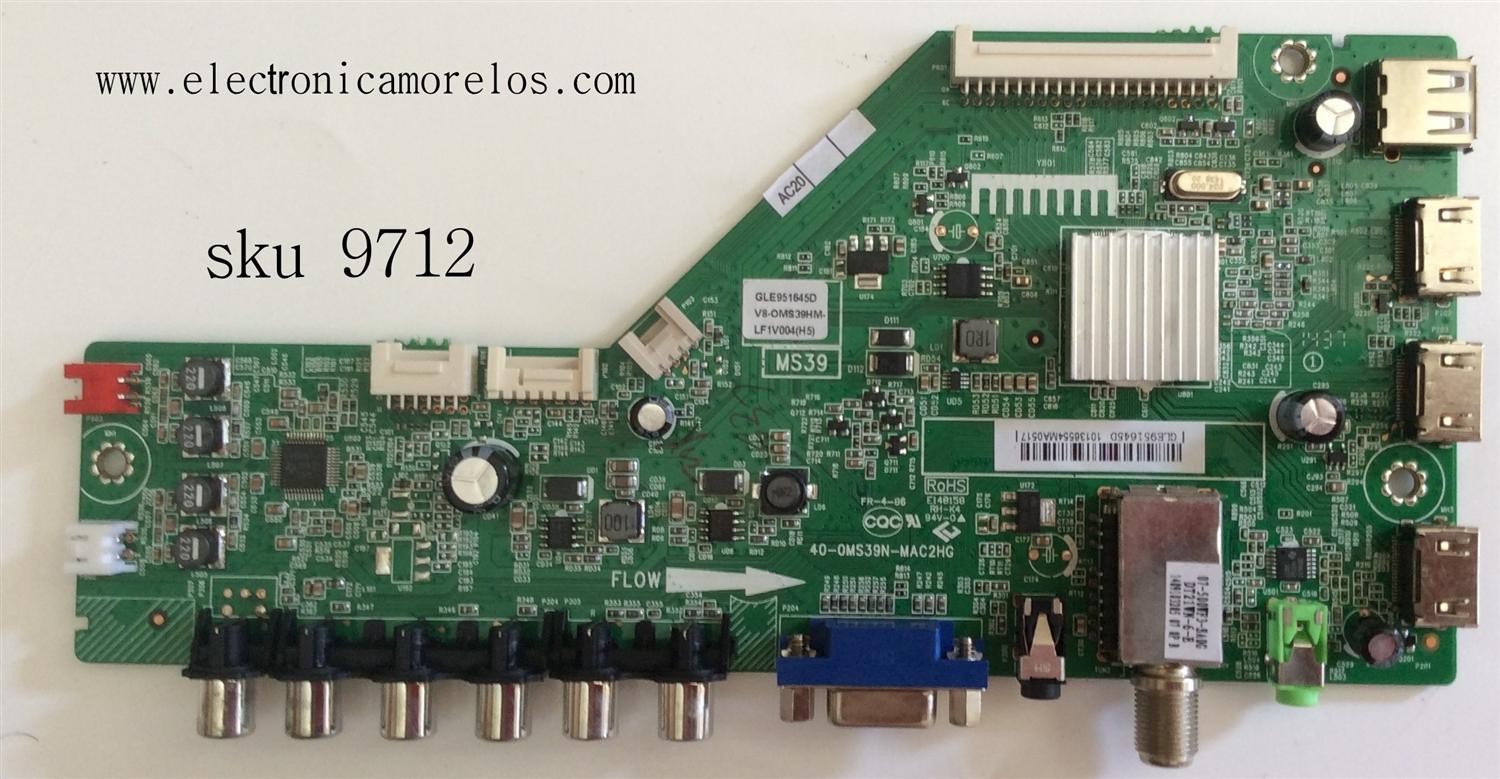 MAIN PARA TV TCL GLE951645D / 40-OMS39N-MAC2HG	/ V8-OMS39HM-LF1V004 / V8-0MS39HM-LF1V004(H5) / MS39 /  MODELO L40B2800