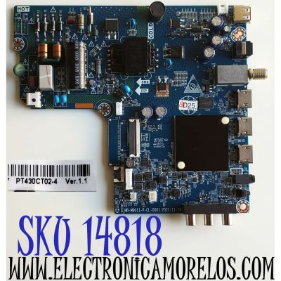 MAIN FUENTE ((COMBO)) PARA TV WESTINGHOUSE·ROKU TV FHD / NUMERO DE PARTE MB-M9011-P-CL-0001 / E503744 / 18134210034 / 2E08815A0 / PANEL C430Y19-5C / DISPLAY'S PT430CT02-4 VER1.1 / PT430CT02-4 VER1.2 / MODELO WR43FX2212