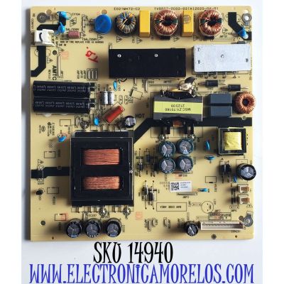 FUENTE DE PODER PARA TV ONN ORIGINAL / NUMERO DE PARTE 514C5507M16 / E021M472-C2 / TV5507-ZC02-02 / E168066 / TV5507-ZC02-02(A) / DISPLAY CC580PV5D VER.02 / MODELO 100069454 58 PULGADAS