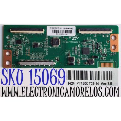T-CON PARA TV WESTINGHOUSE / NUMERO DE PARTE PT430CS03-3 / PT430CS03-3 (2.0) / PT430CS03-3(2.0) / 2021070711489 / PANEL HK430WLEDM-JH6PH / DISPLAY PT430CT03-14 VER.2.0 / MODELO WR43FX2212 / WR43FX2210